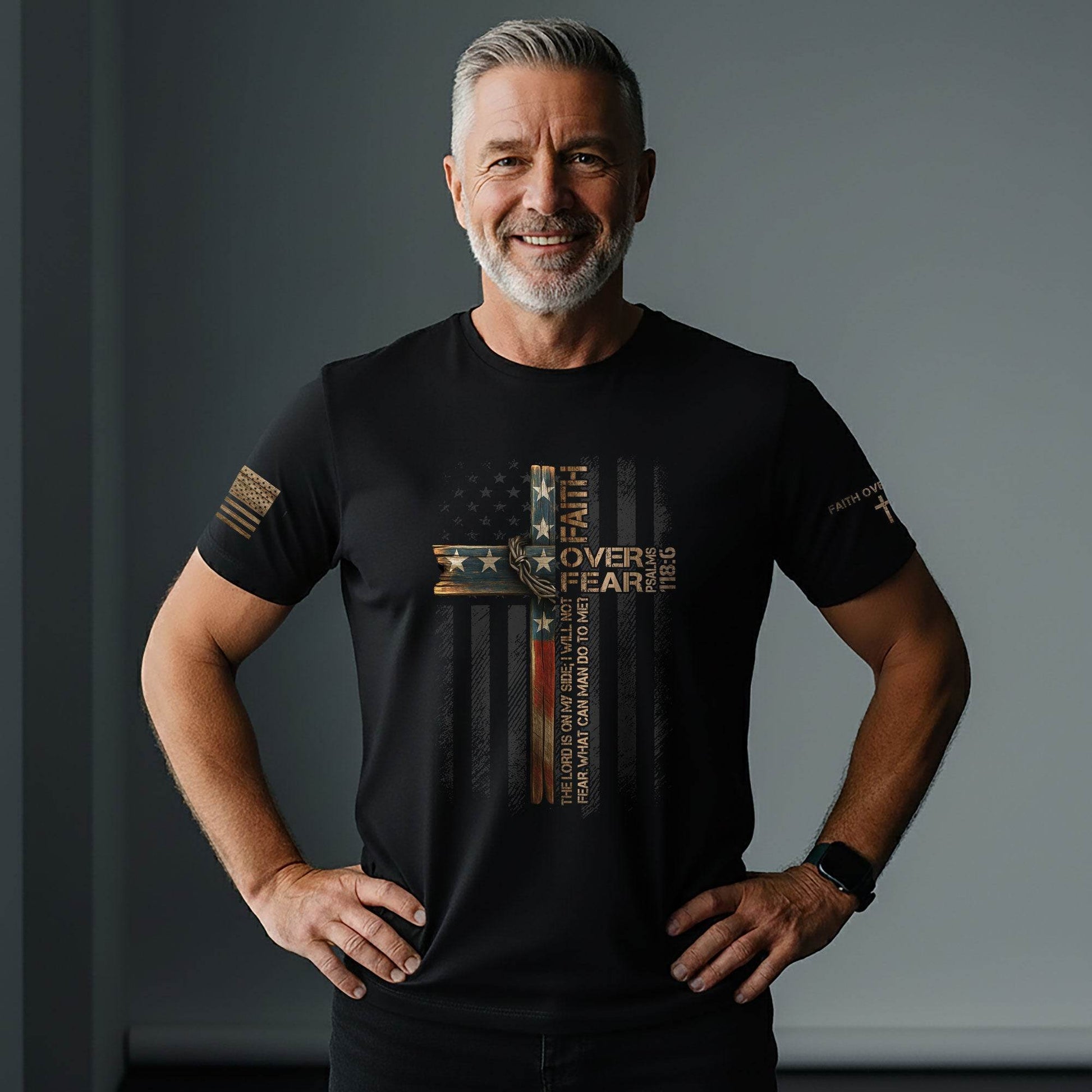 Faith Over Fear – Psalm 118:6 Collection | Christian Warrior Tees (Black Version) - Rust Field Wear