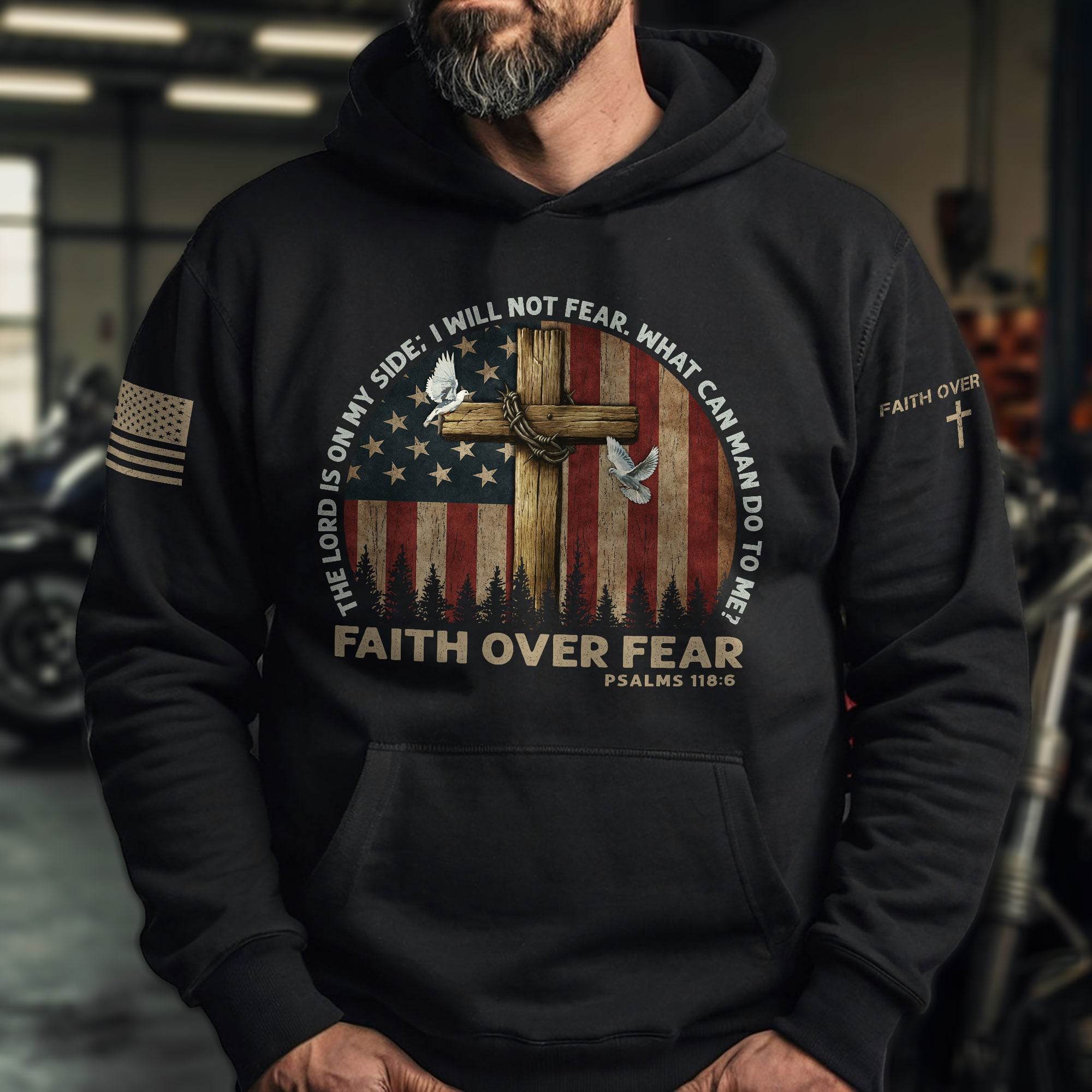 Faith Over Fear Hoodie – Psalms 118:6 Cross, Doves & Flag - Rust Field Wear