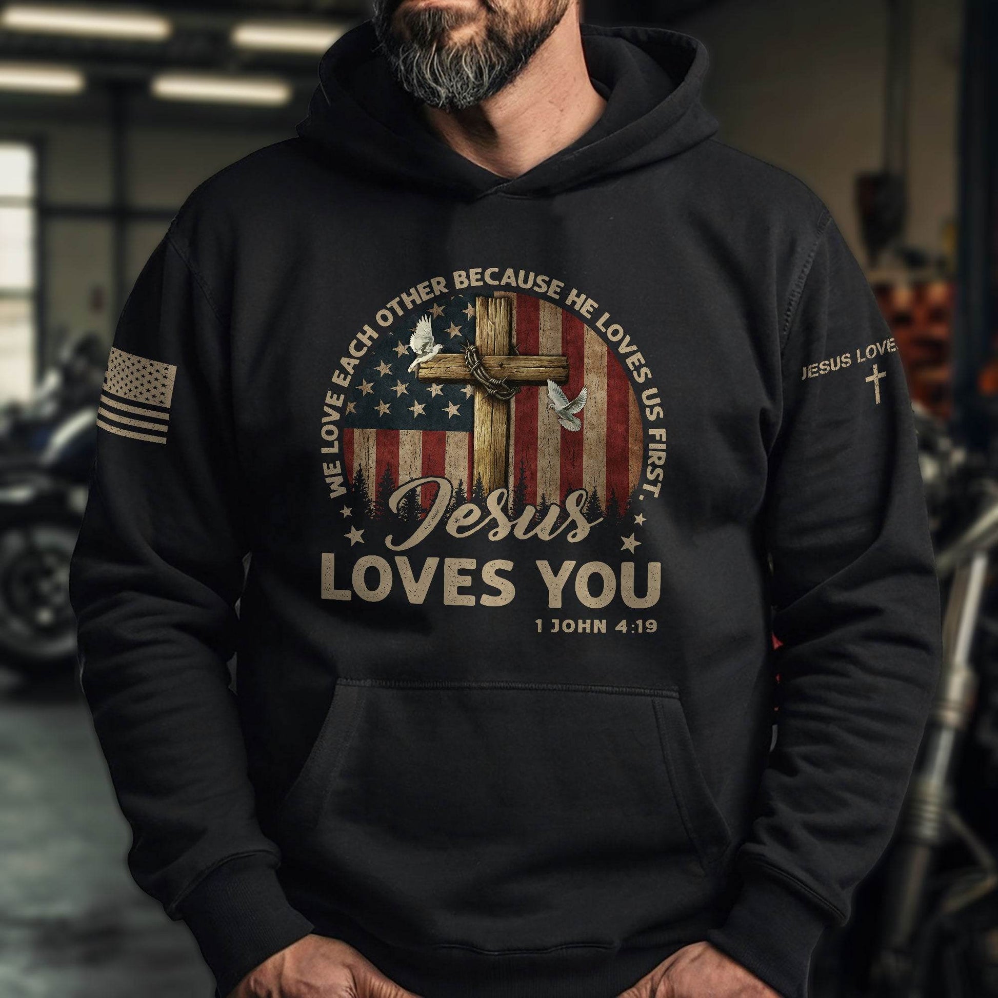 Jesus Loves You Hoodie – 1 John 4:19 Cross, Doves & Flag - Rust Field Wear