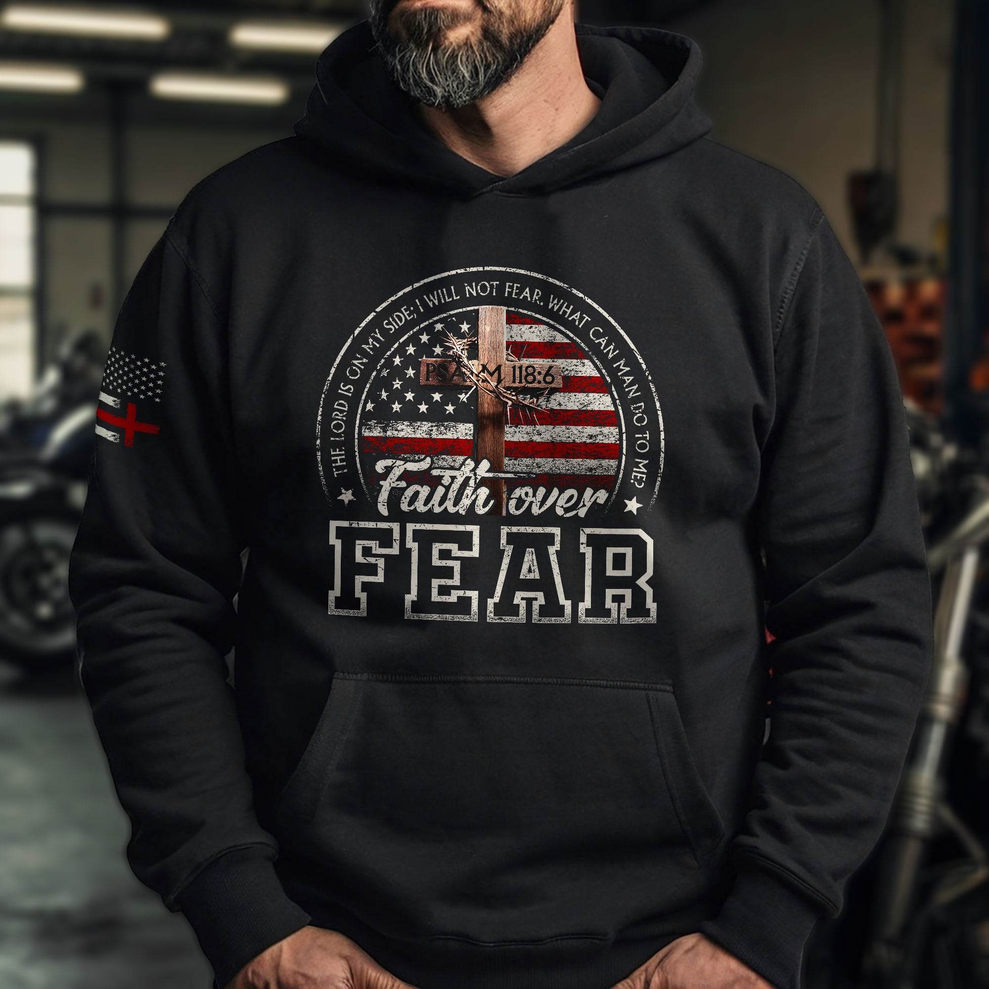 Faith Over Fear Hoodie – Psalm 118:6 Cross & American Flag - Rust Field Wear