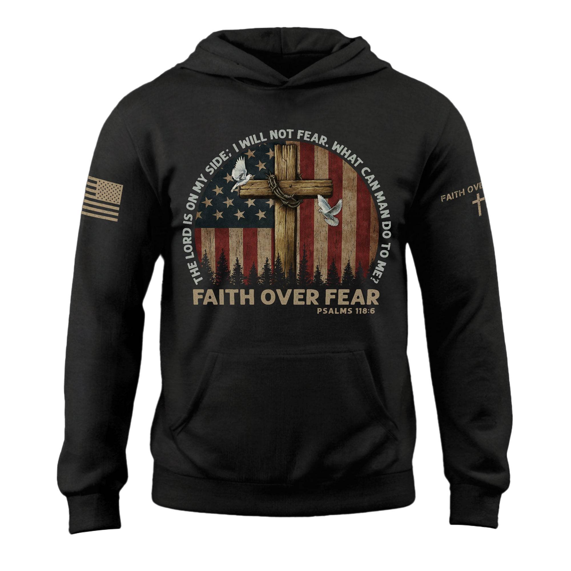 Faith Over Fear Hoodie – Psalms 118:6 Cross, Doves & Flag - Rust Field Wear