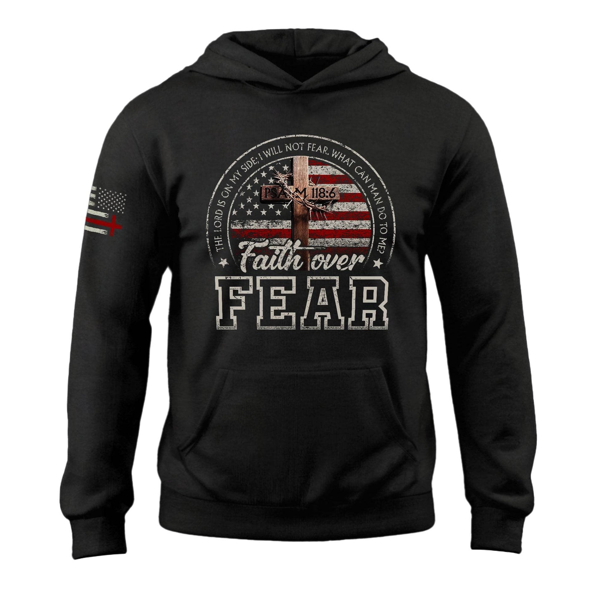 Faith Over Fear Hoodie – Psalm 118:6 Cross & American Flag - Rust Field Wear