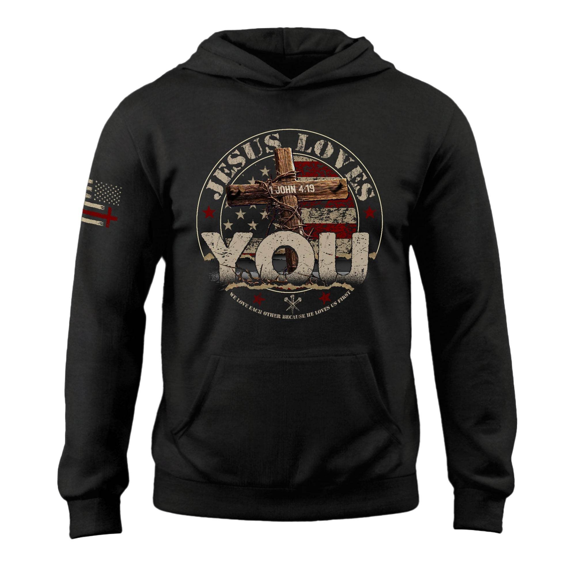 Jesus Loves You Hoodie – 1 John 4:19 Cross & American Flag - Rust Field Wear