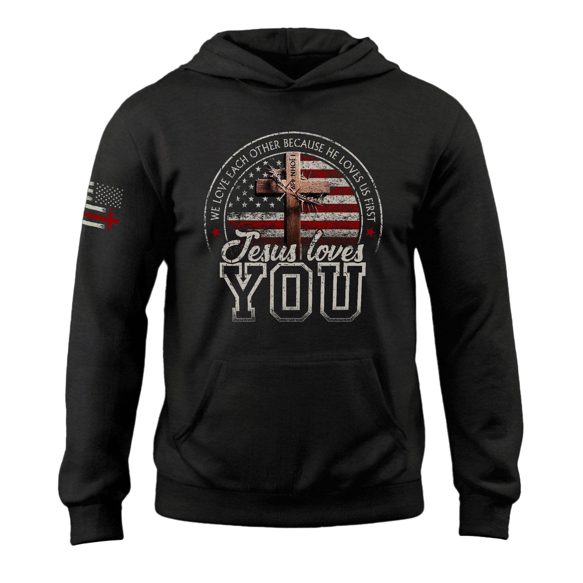 Jesus Loves You Hoodie – 1 John 4:19 Cross & Flag Graphic - Rust Field Wear