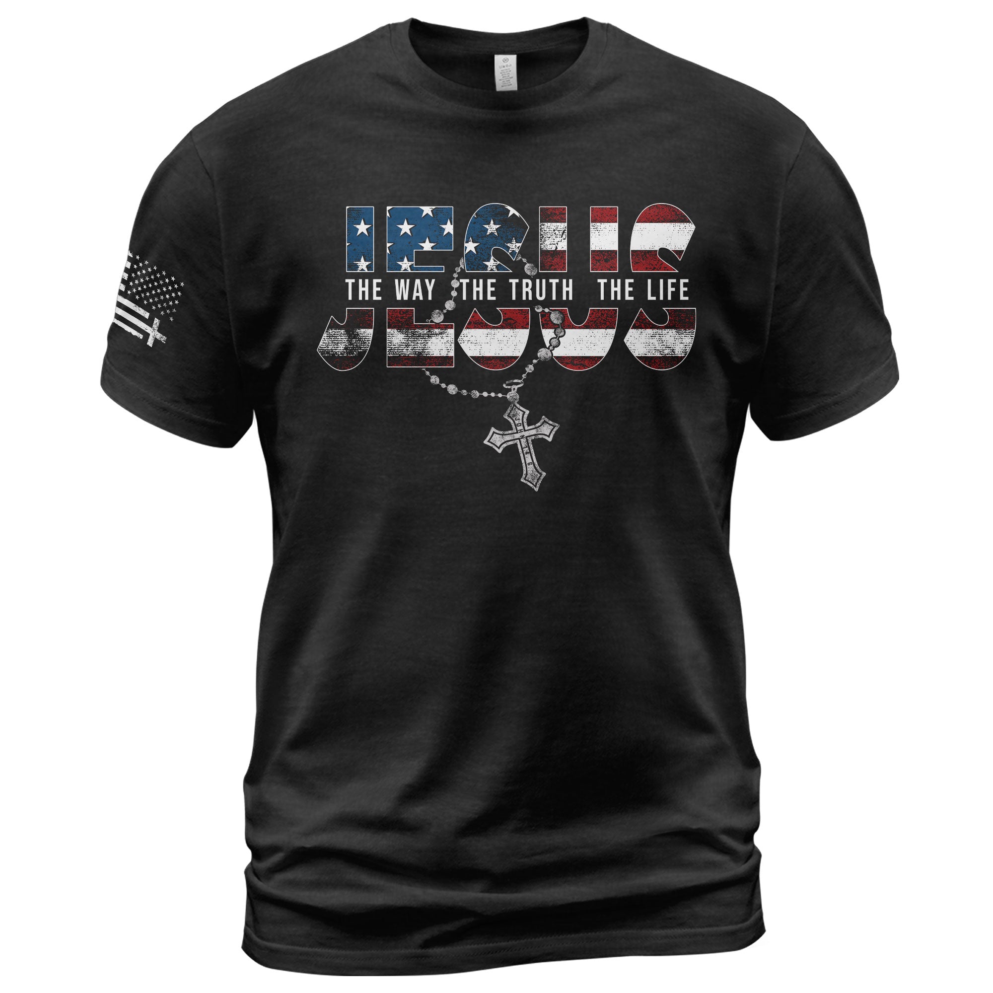Jesus The Way The Truth The Life USA Flag Rosary Cross Christian T-Shirt