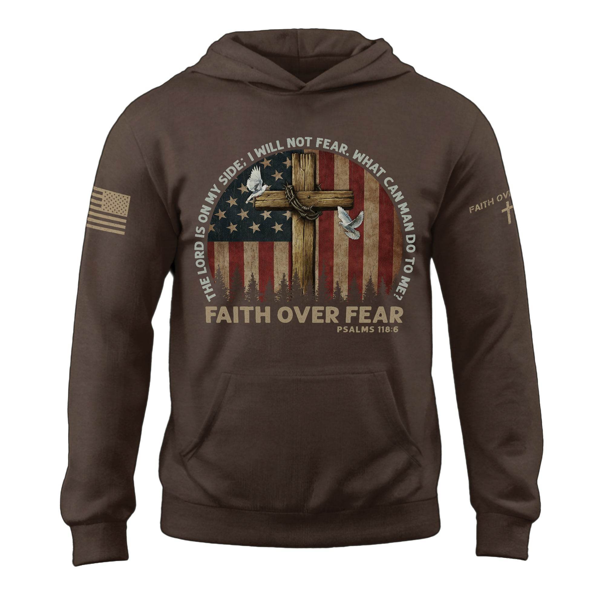 Faith Over Fear Hoodie – Psalms 118:6 Cross, Doves & Flag - Rust Field Wear