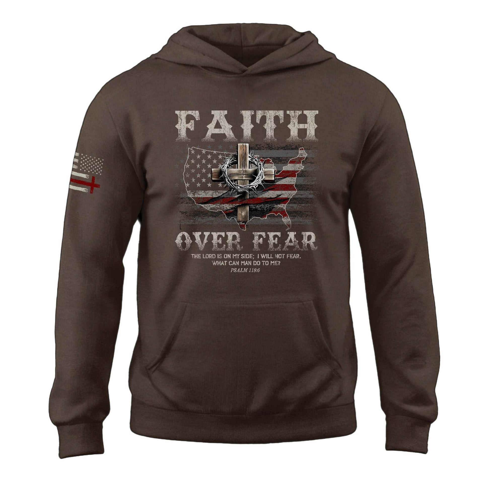 Faith Over Fear Christian Hoodie – Psalm 118:6 Cross & Flag - Rust Field Wear