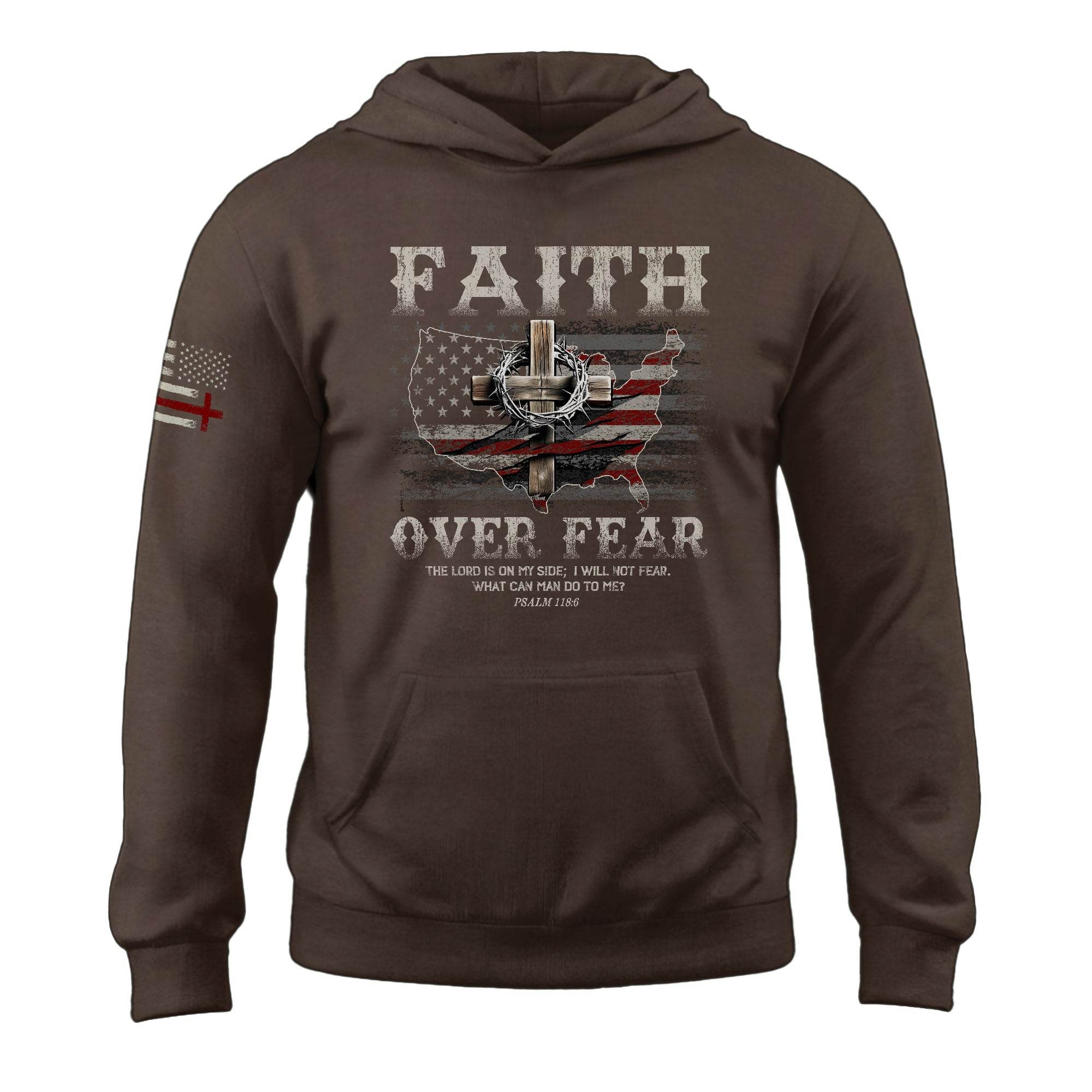 Faith Over Fear Christian Hoodie – Psalm 118:6 Cross & Flag - Rust Field Wear