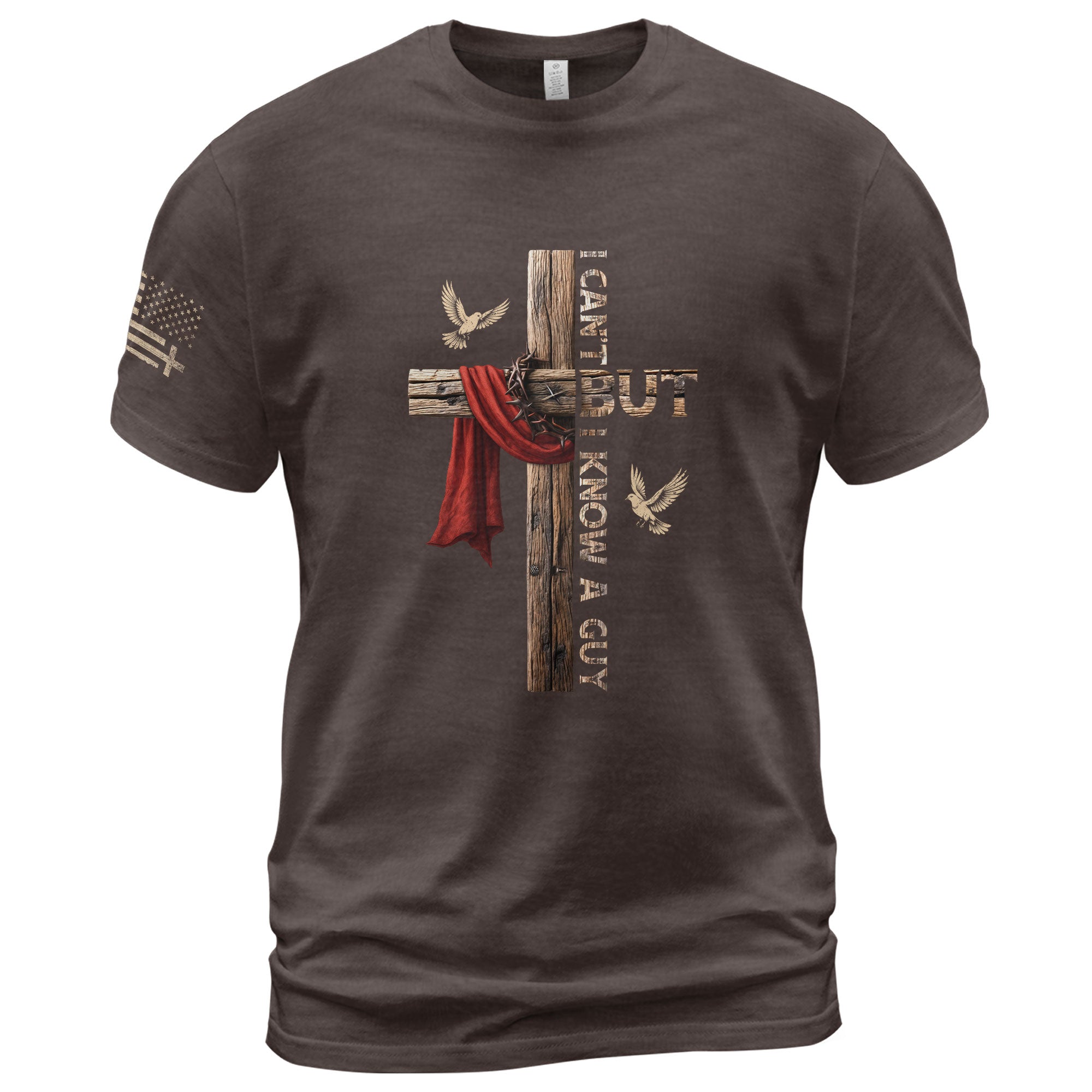 I Can’t But I Know A Guy Cross With Red Cloth & Doves T-Shirt