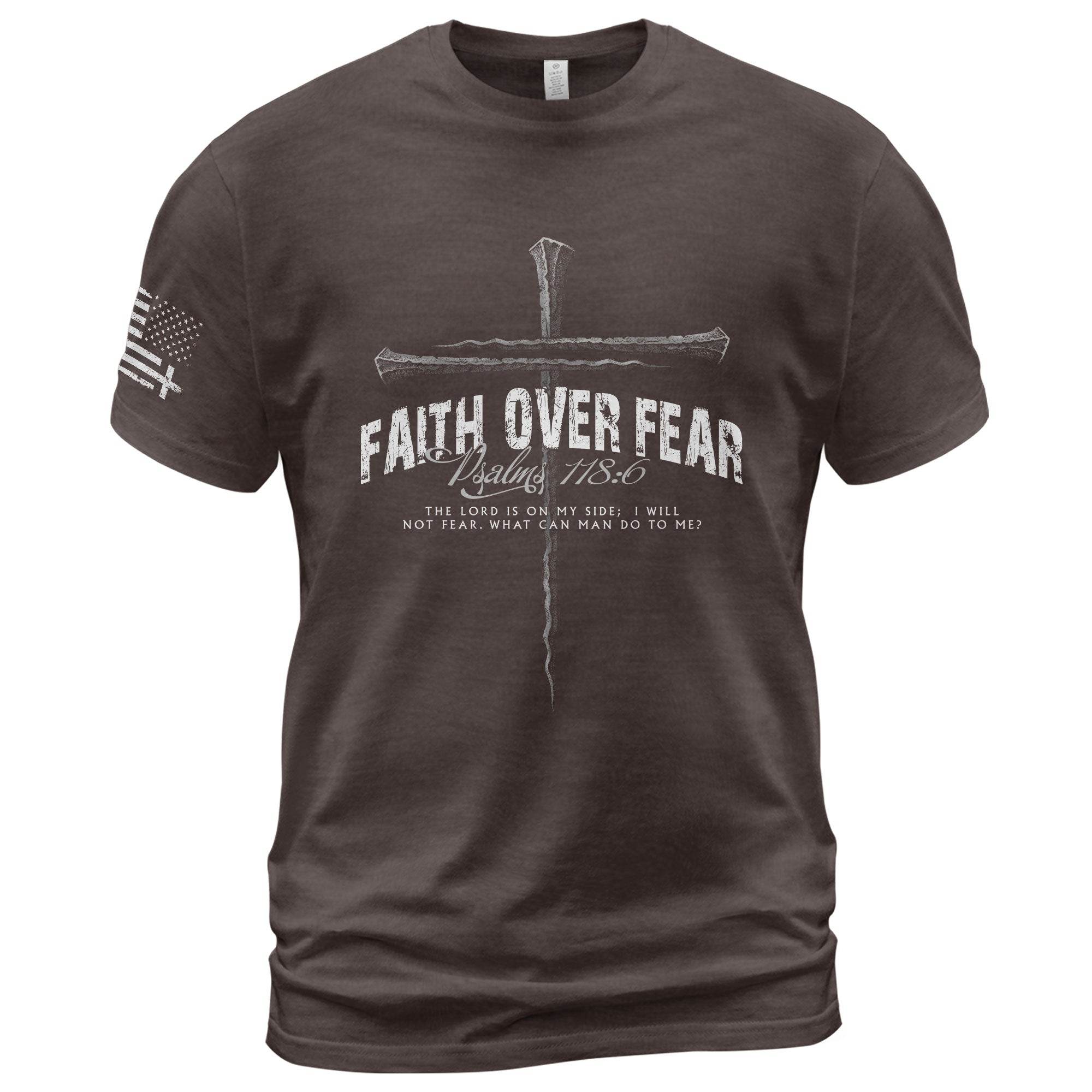 Faith Over Fear Psalm 118:6 Cross T-Shirt - Rust Field Wear