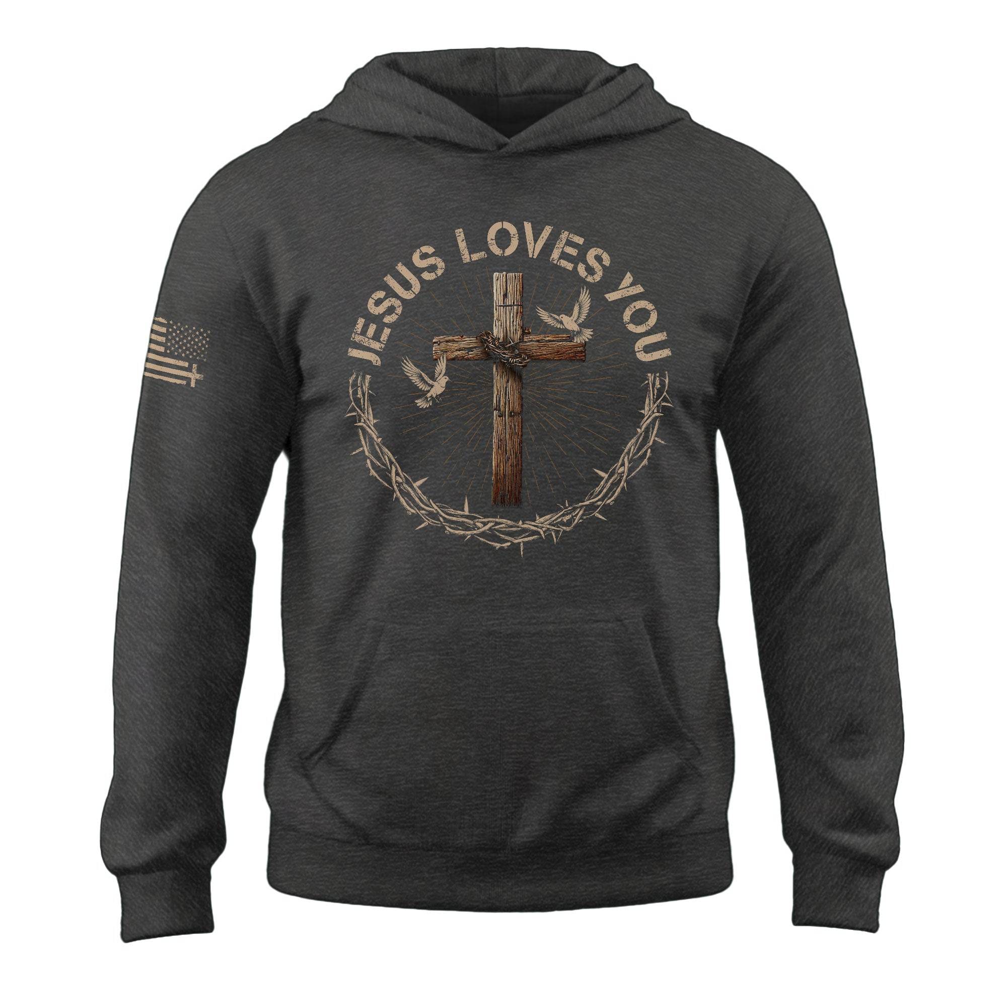 The Cross Of Love "Jesus Loves You" Crown Of Thorns Hoodie