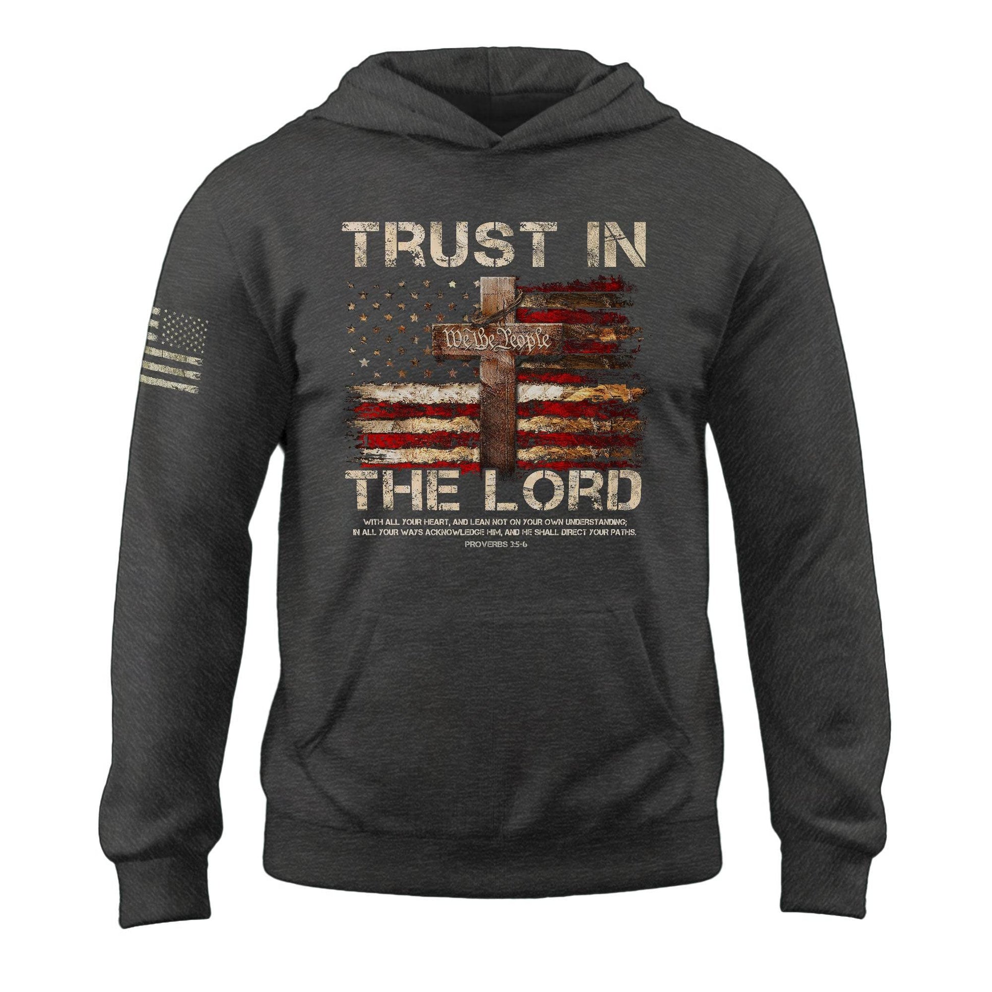Trust in the Lord Hoodie – Proverbs 3:5-6 Cross & We The People Flag - Rust Field Wear