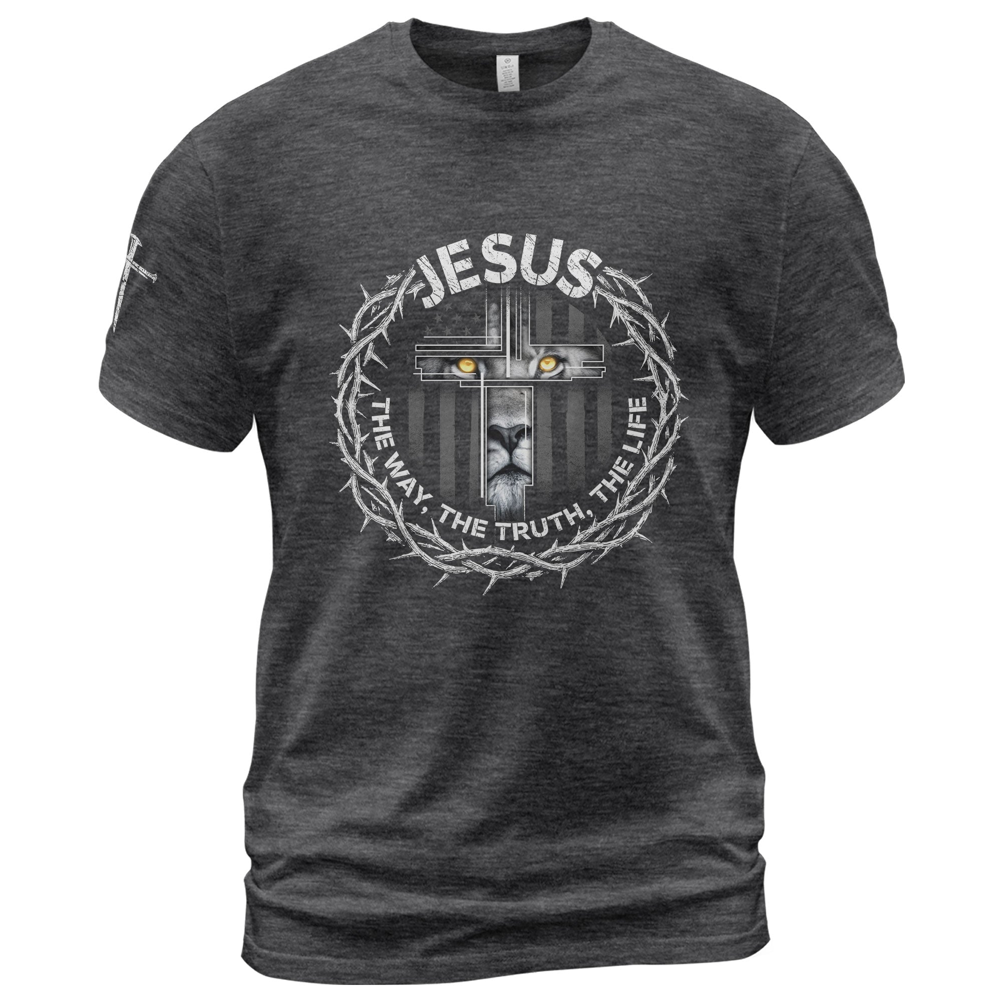 Jesus The Way The Truth The Life Crown of Thorns T-Shirt