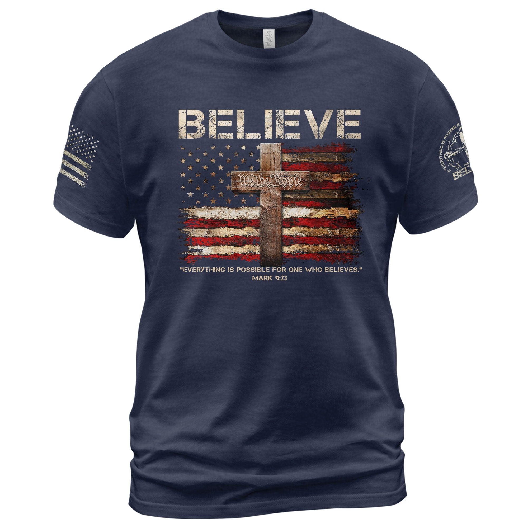 BELIEVE T-Shirt – Faith in Action, Powered by Mark 9:23