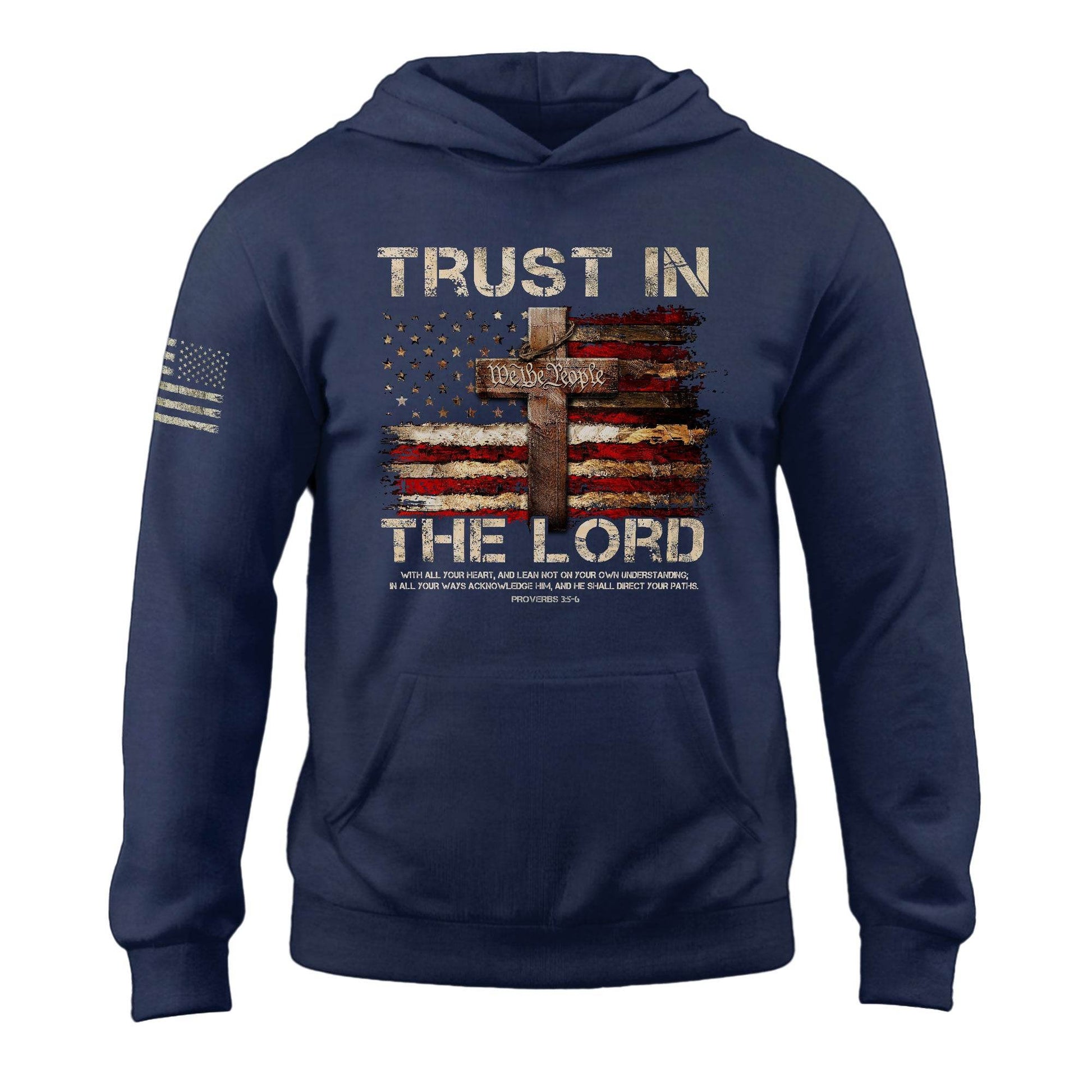 Trust in the Lord Hoodie – Proverbs 3:5-6 Cross & We The People Flag - Rust Field Wear