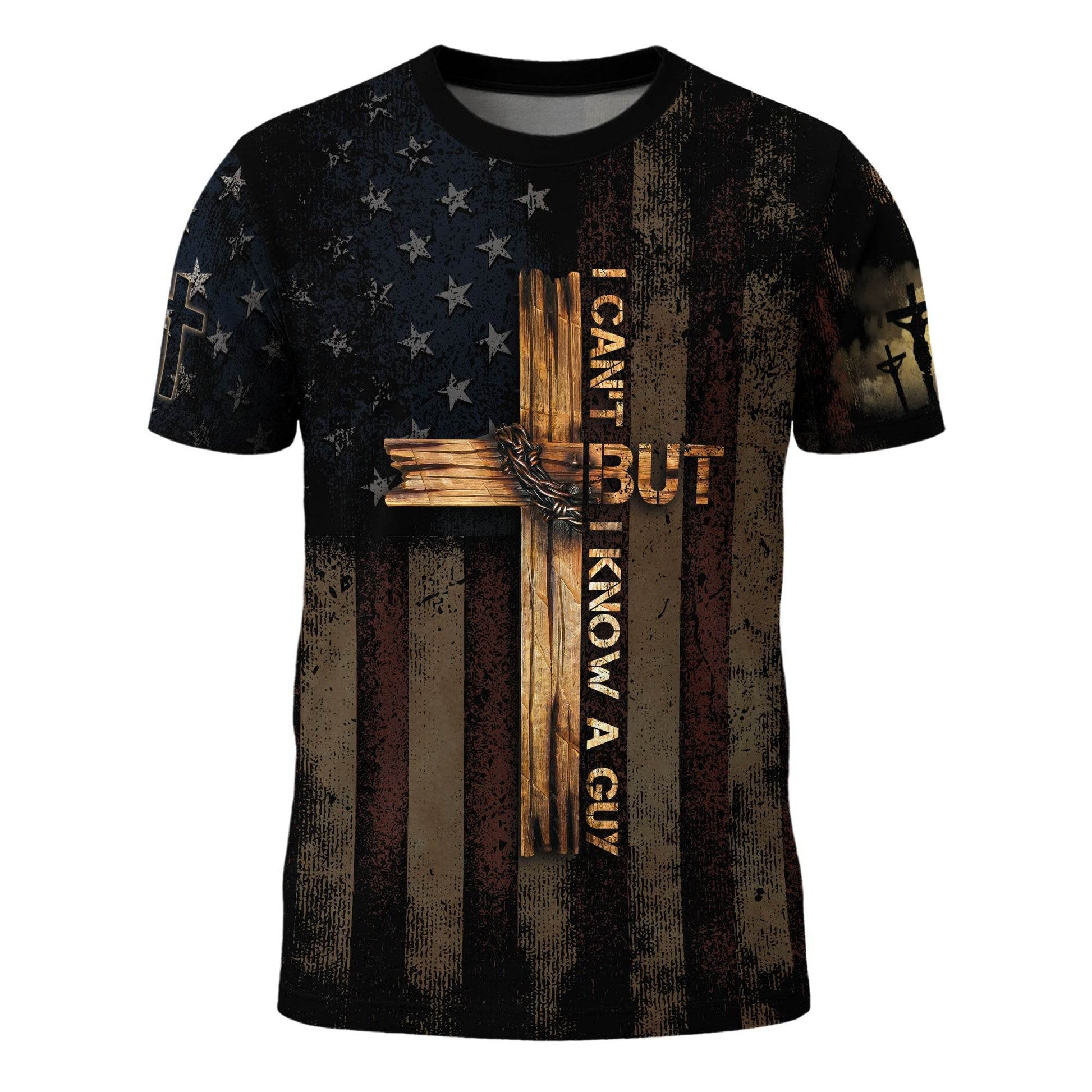 I Can’t But I Know A Guy – Patriotic Cross Christian T-shirt - Rust Field Wear