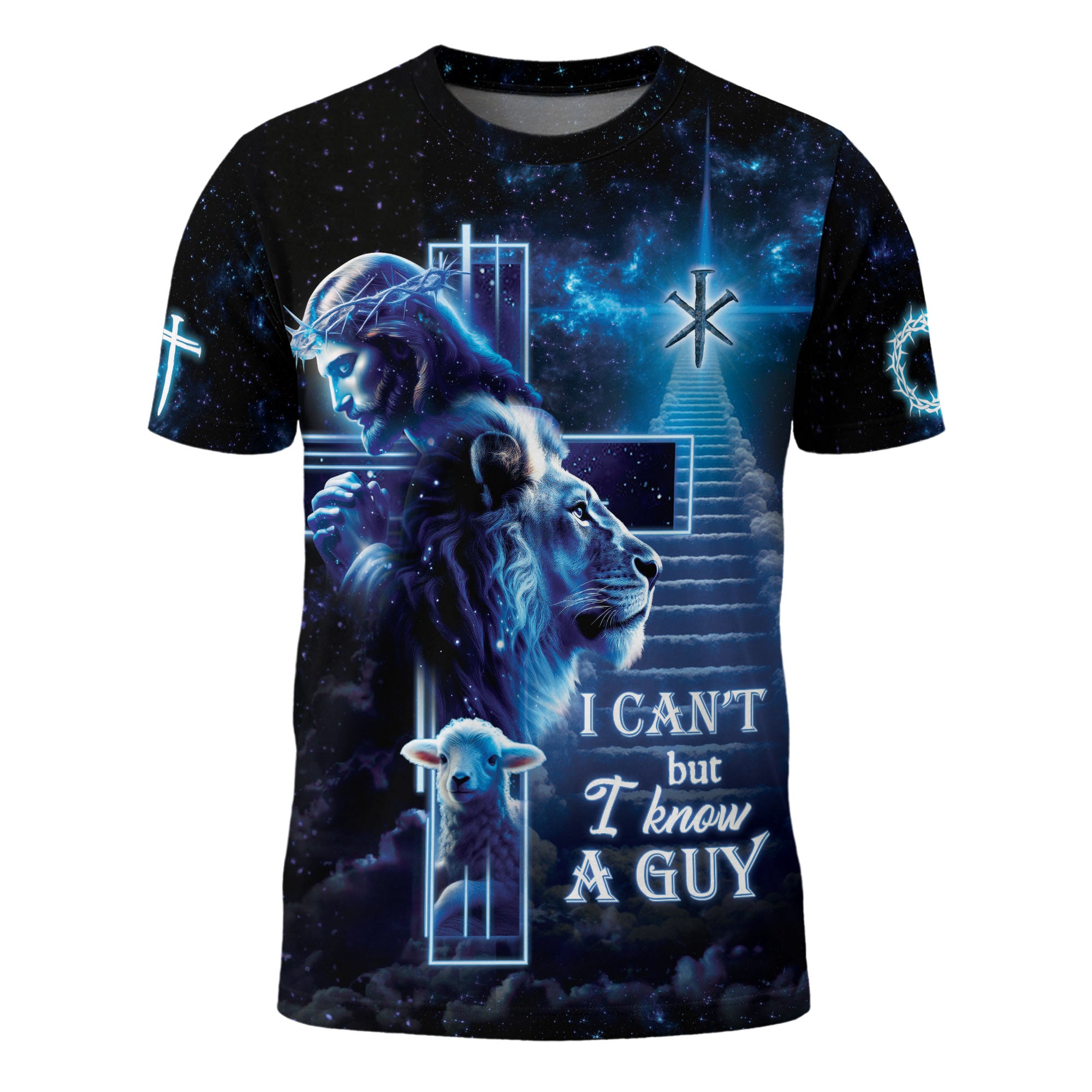 I Can't But The King Of The Cosmos Can Christian T-Shirt