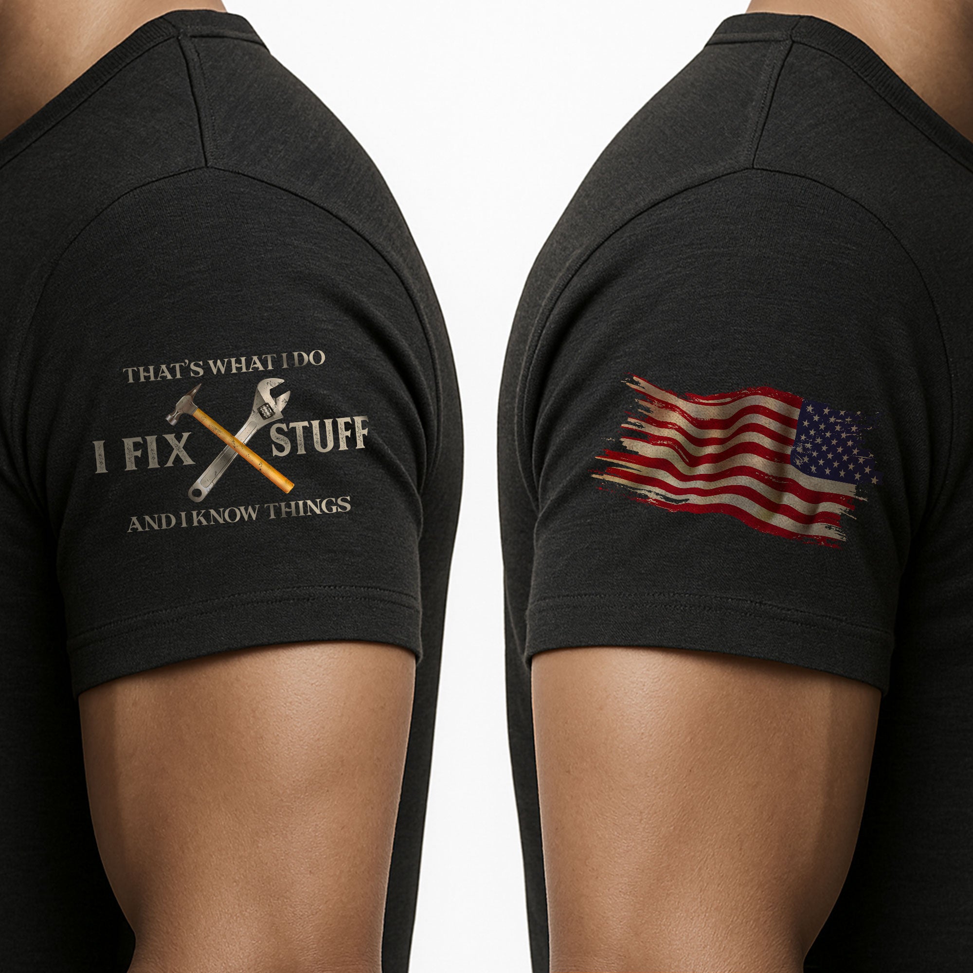 Men T-Shirt I Fix Stuff And I Know Things Graphic US Flag Quote 2D Sleeve Shirt