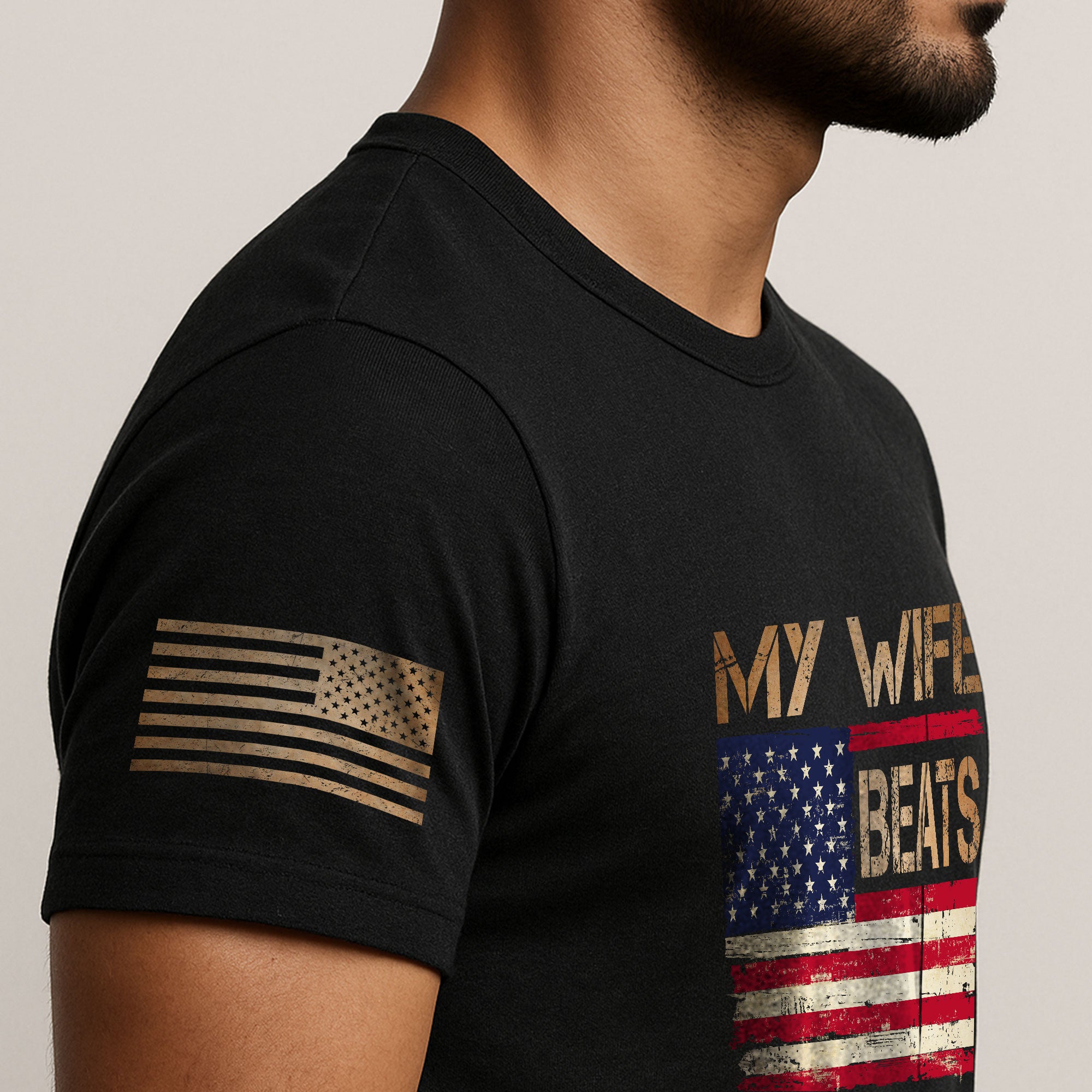 My Wife Beats Me Funny Joke Quote Men Patriotic Flag Graphic Shirt Casual Novelty
