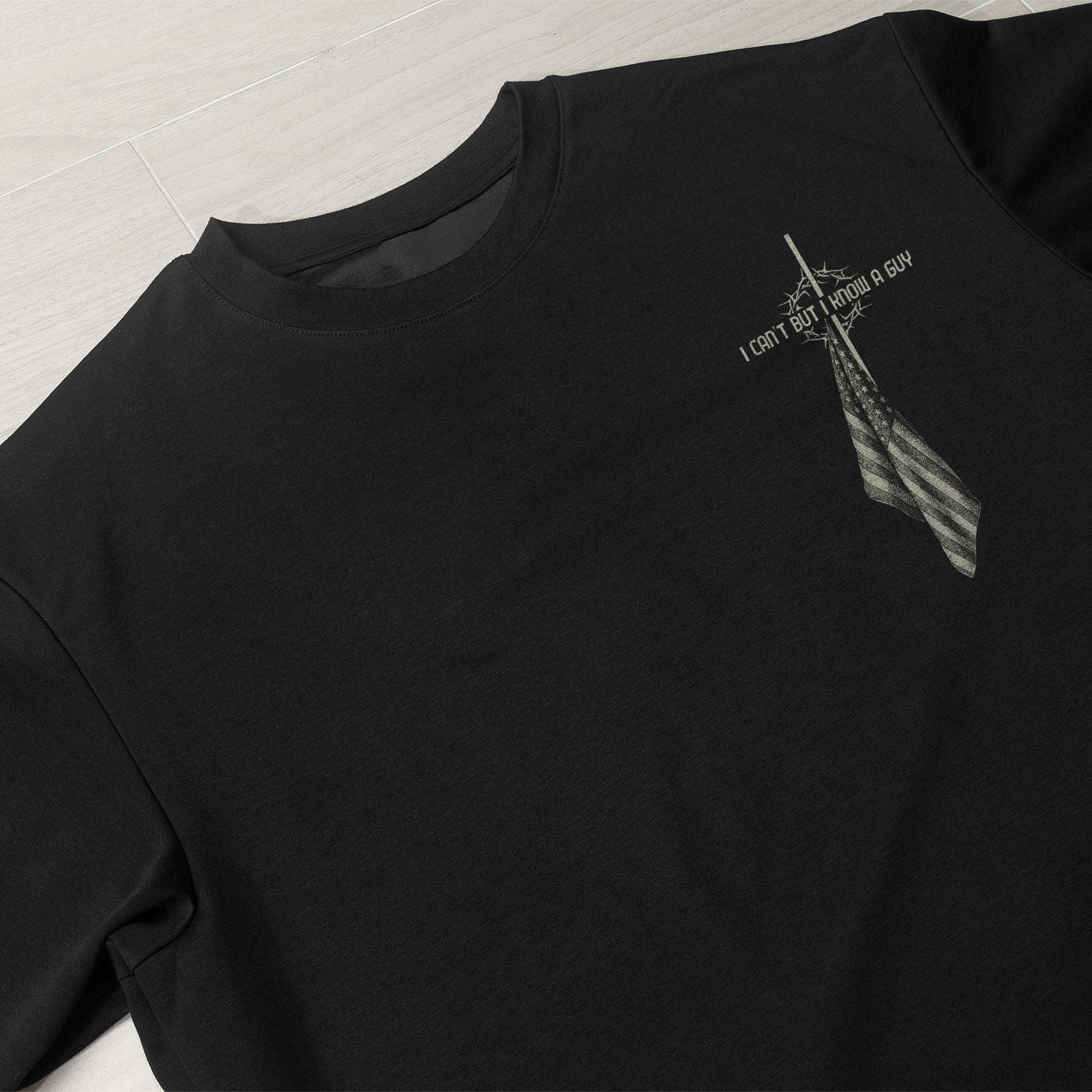 I Can’t But I Know A Guy Cross and Dove Christian - Christian Shirts for Men, Faith Based Christian Tee Shirts - Rust Field Wear