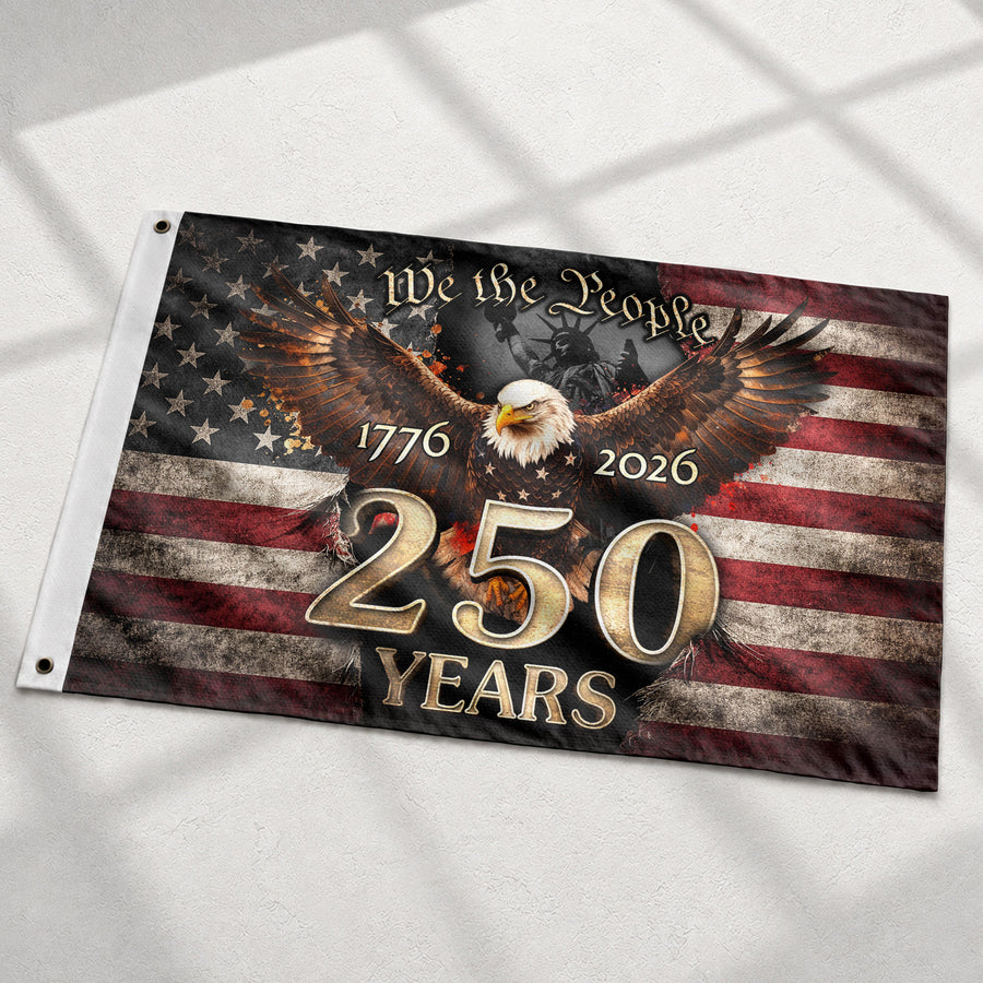 We The People 250 Years Flag 1776–2026 – Eagle Patriotic American Décor