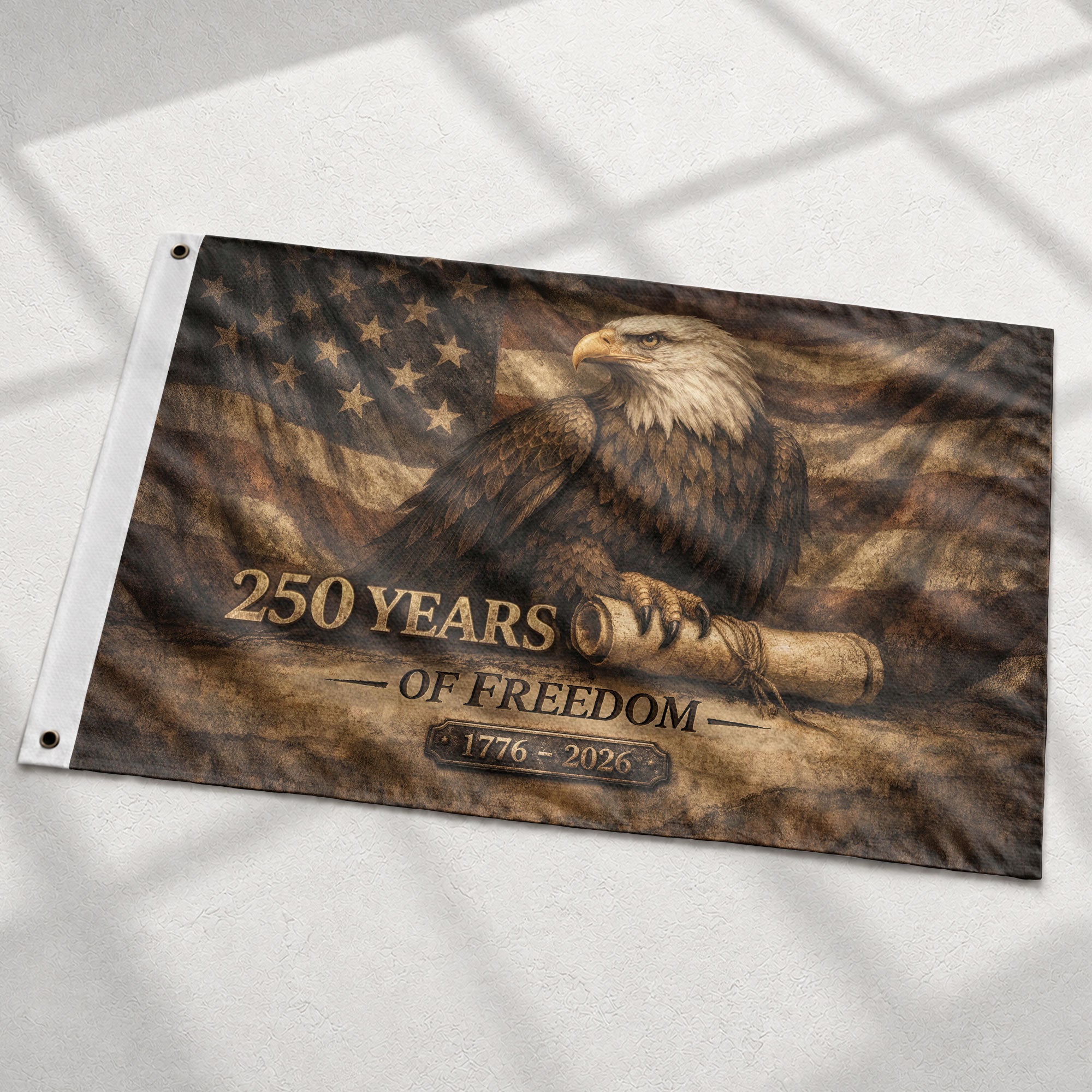 250 Years Of Freedom Flag 1776–2026 – Vintage Eagle Constitution Patriotic Banner - Rust Field Wear