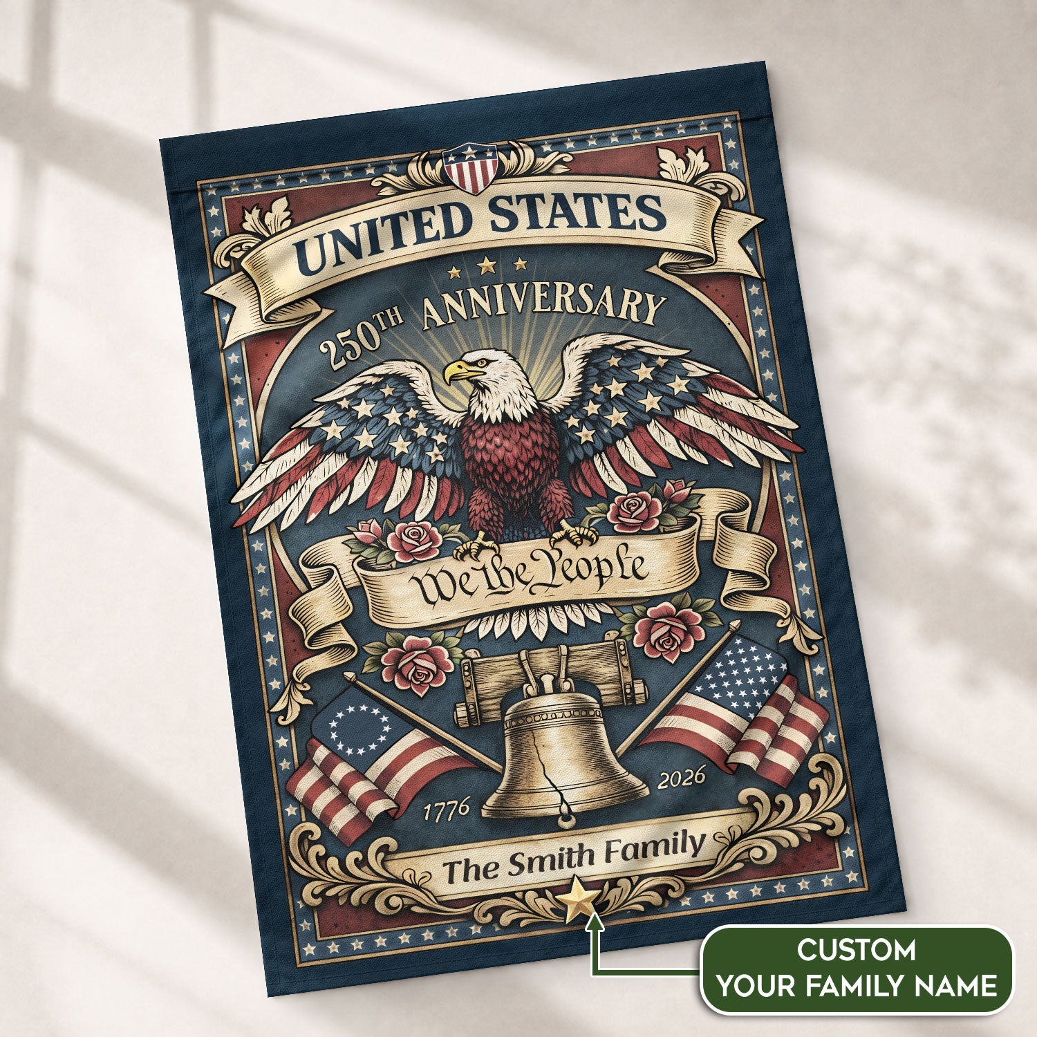United States 250th Anniversary Garden Flag – Custom Family Name with Eagle, Liberty Bell & 'We the People' 1776-2026 - Rust Field Wear