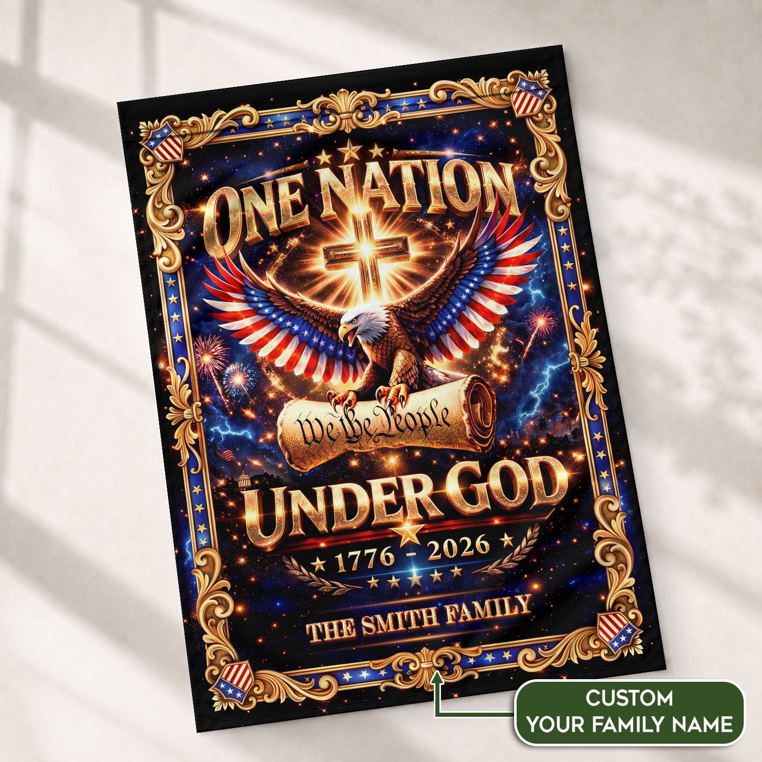 One Nation Under God 250th Anniversary Garden Flag – Custom Family Name with Eagle, Cross & 'We the People' 1776-2026