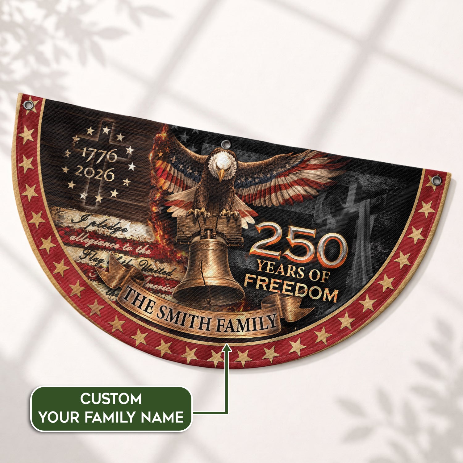 250 Anniversary USA Flag Fence Flag Custom Family Name Christian 250 Years Freedom Flag Design