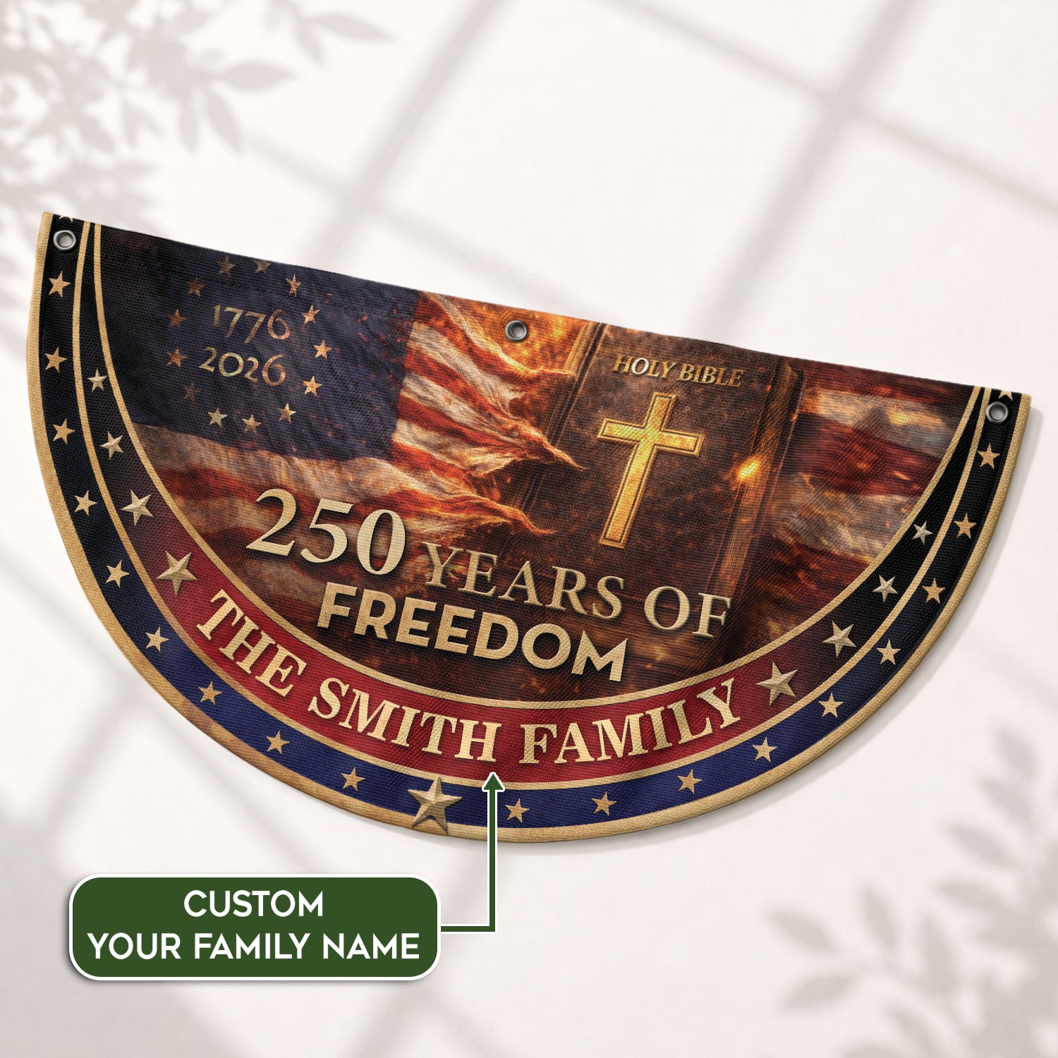 250 Christ Years Freedom Flag Fence Flag Custom Family Name 250 Years Christian Flag American Flag with Cross 250th Anniversary Design