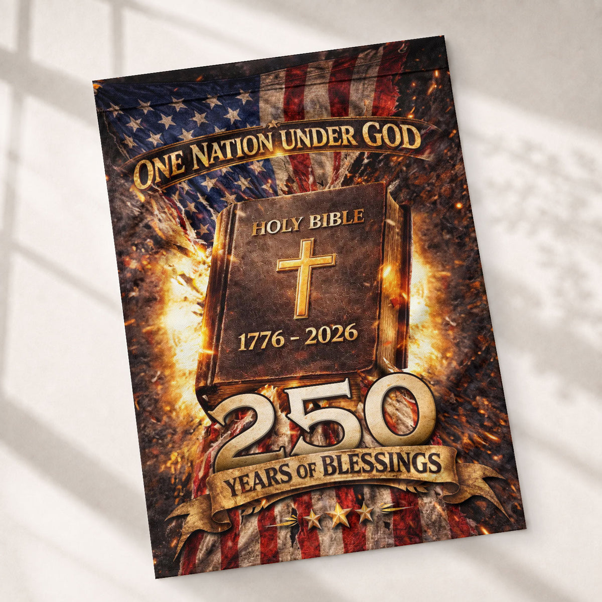250 Years of Blessings House Flag 1776-2026 One Nation Under God Christian Decor - Rust Field Wear