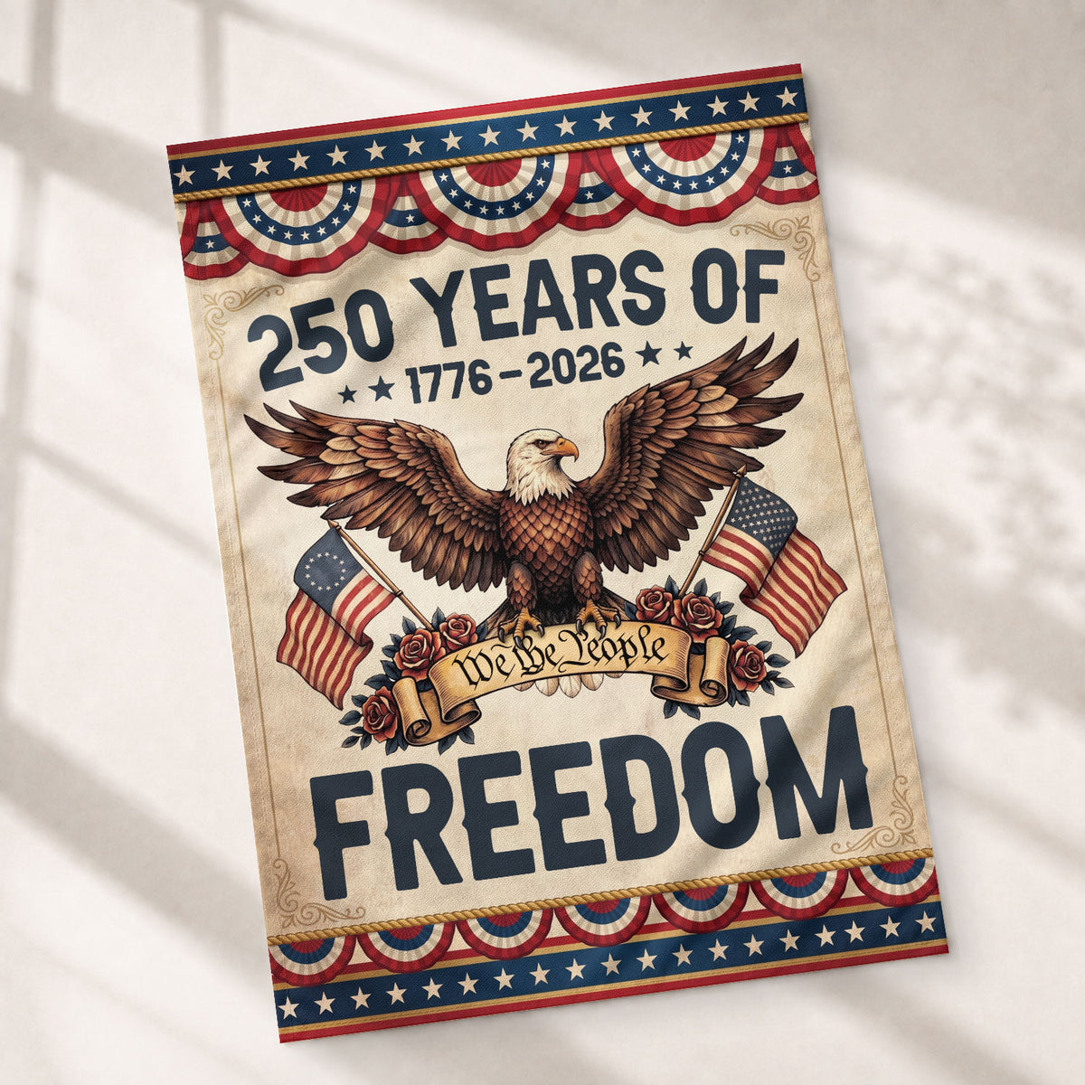 250 Years Freedom House Flag We The People Eagle 1776-2026 Patriotic USA 250th Anniversary Flag - Rust Field Wear