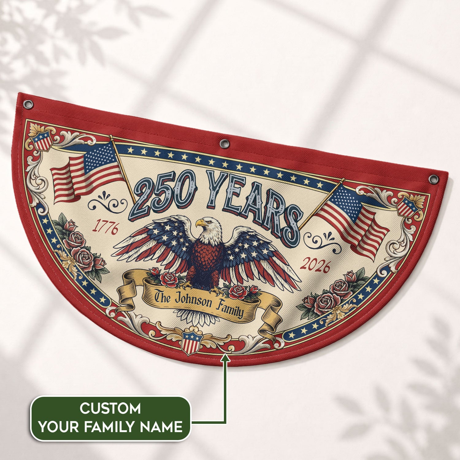 250 Years 1776-2026 American Anniversary Fence Flag - Custom Family Name Patriot Bunting