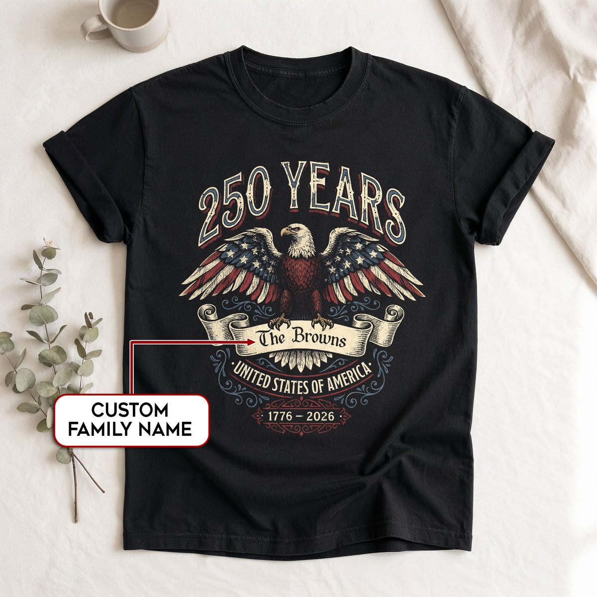 Family Name Custom Holiday Shirts Personalized USA 250 Years Freedom Men Women Tee - Rust Field Wear