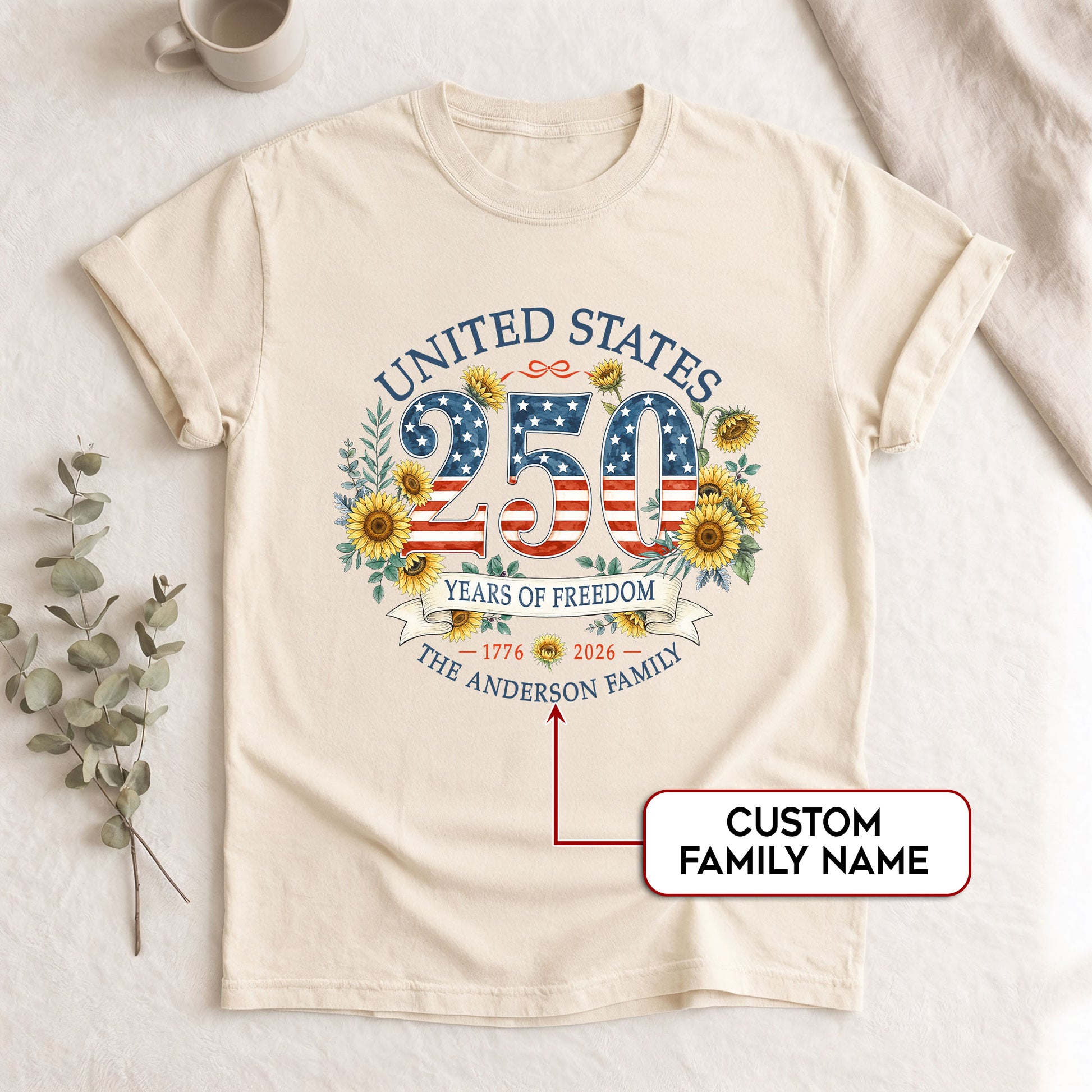 Custom Family Shirt Vintage 4th of July Patriotic 250th Years of Freedom 1776 2026 Sunflower - Rust Field Wear