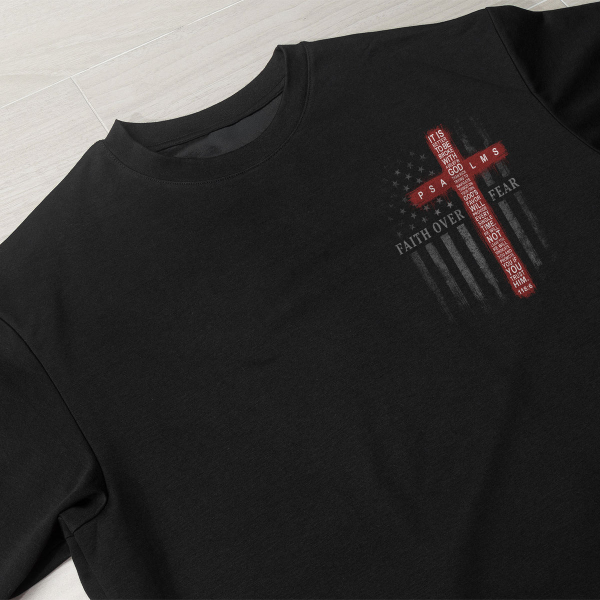 Patriotic Faith Over Fear American Flag Cross Psalms 118 6 Christian T Shirt Apparel - Rust Field Wear