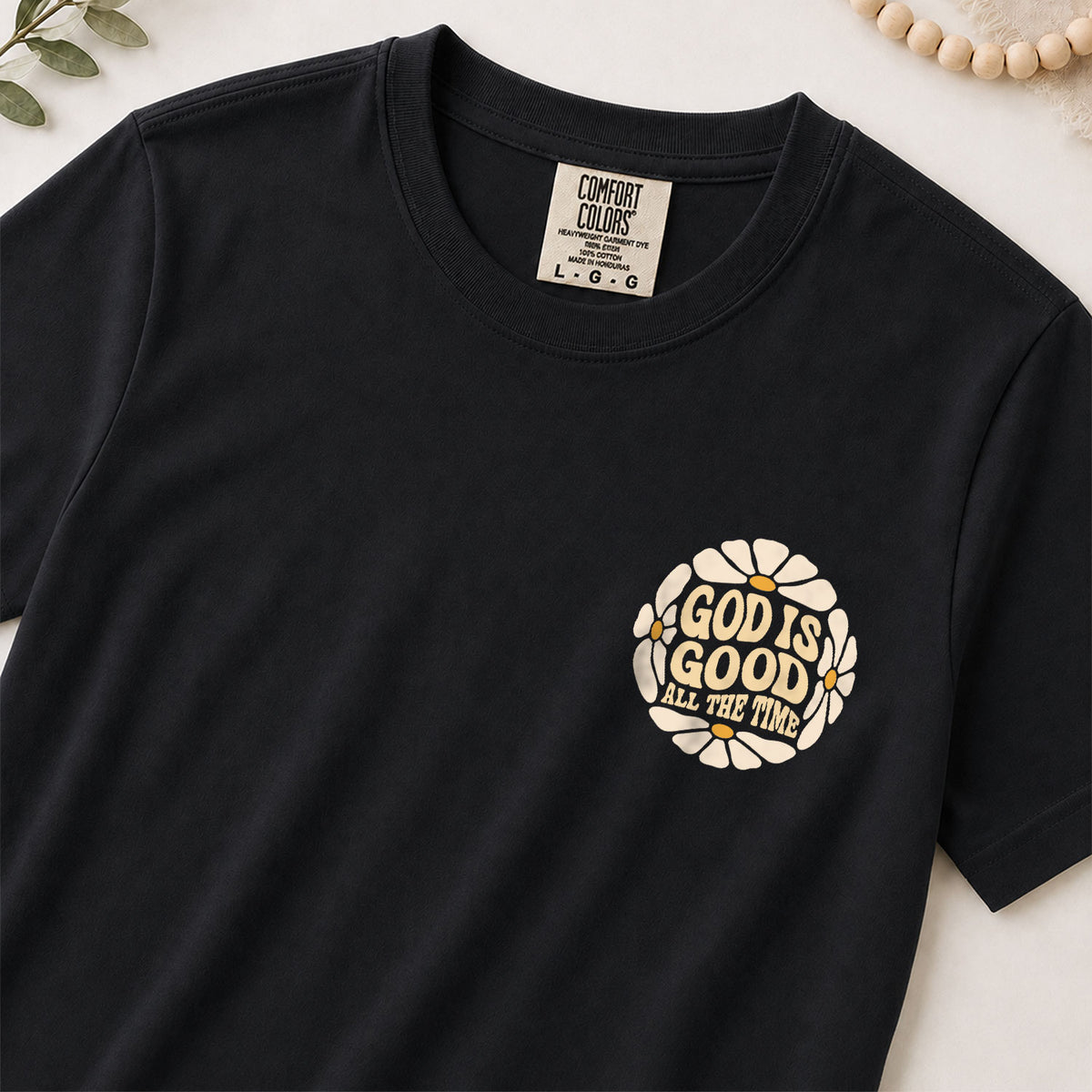 God Is Good All The Time Daisy Floral Psalms 136 1 Christian T Shirt Apparel Women - Rust Field Wear