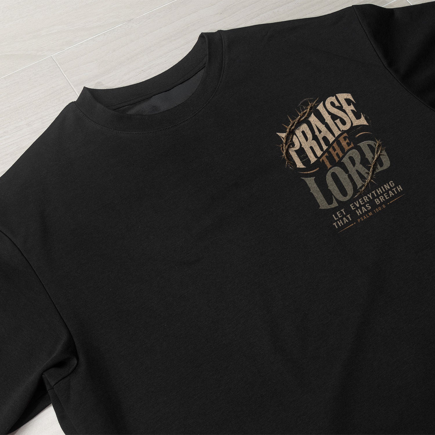 Praise The Lord Shirt Crown Of Thorns Christian Bible Verse Psalm 150 6 Faith Graphic Tee - Rust Field Wear