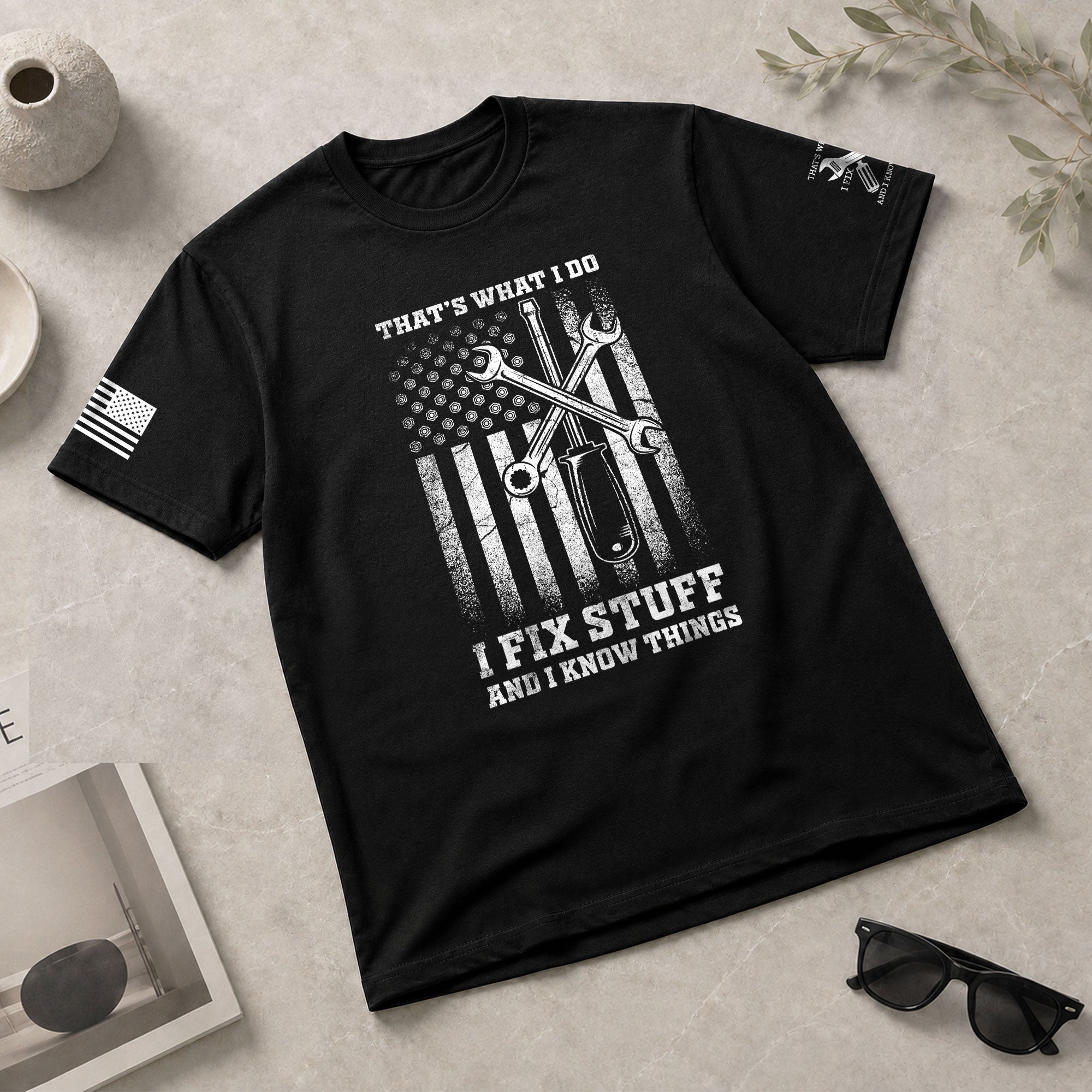 Men Screwdriver Wrench Graphic T-Shirt I Fix Stuff And I Know Things Flag Tee