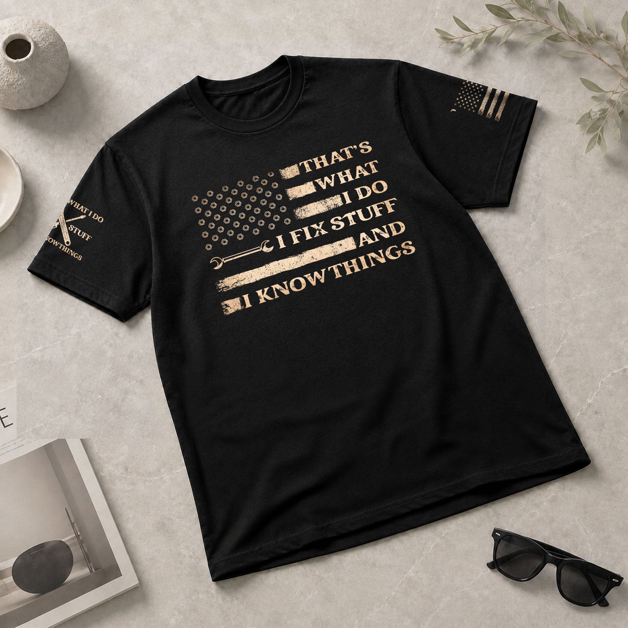 Men Hex Nut Flag Quote I Fix Stuff And I Know Things T-Shirt Graphic Wrench Shirt
