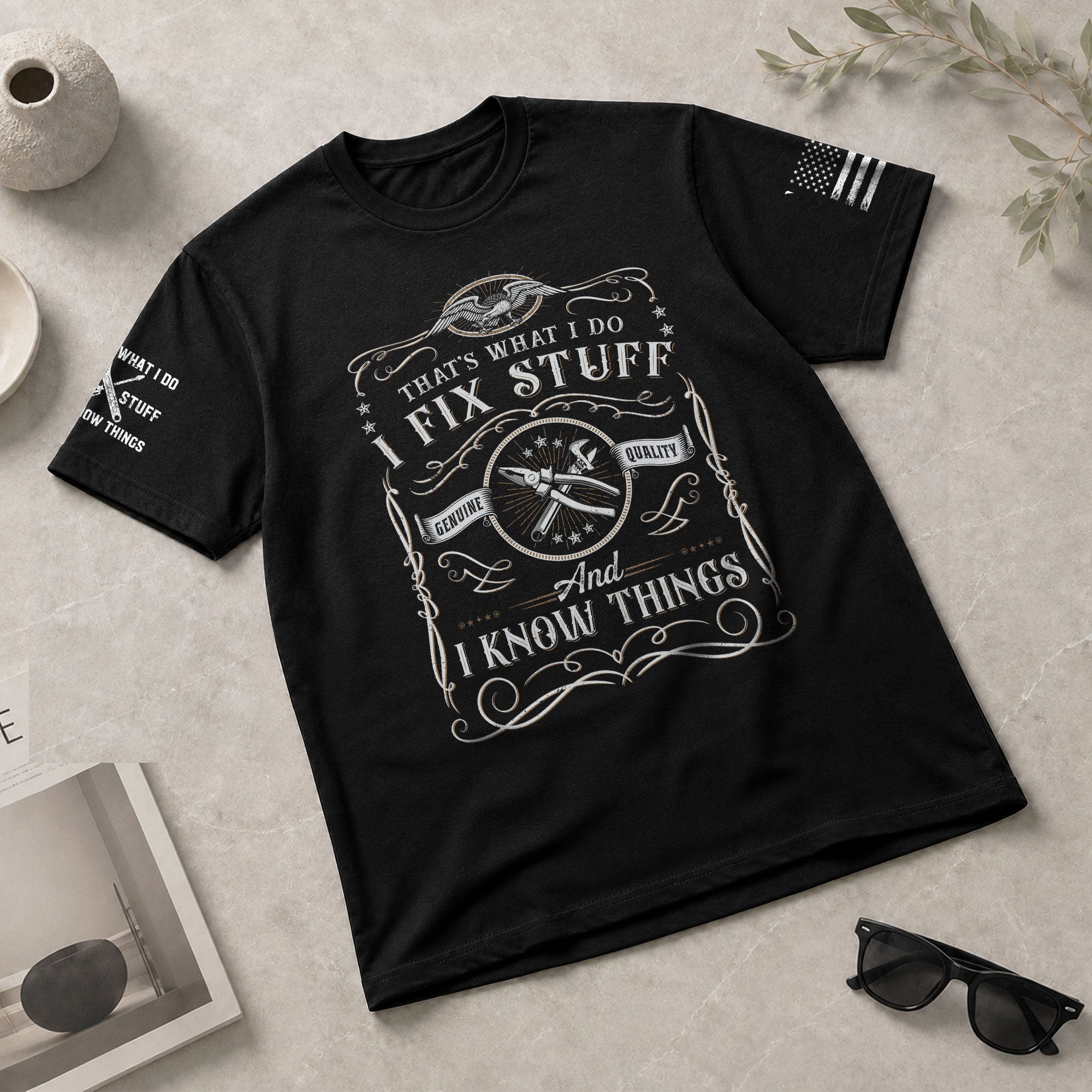 I Fix Stuff And I Know Things Genuine Quality Mechanic Men Graphic Shirt Casual Novelty