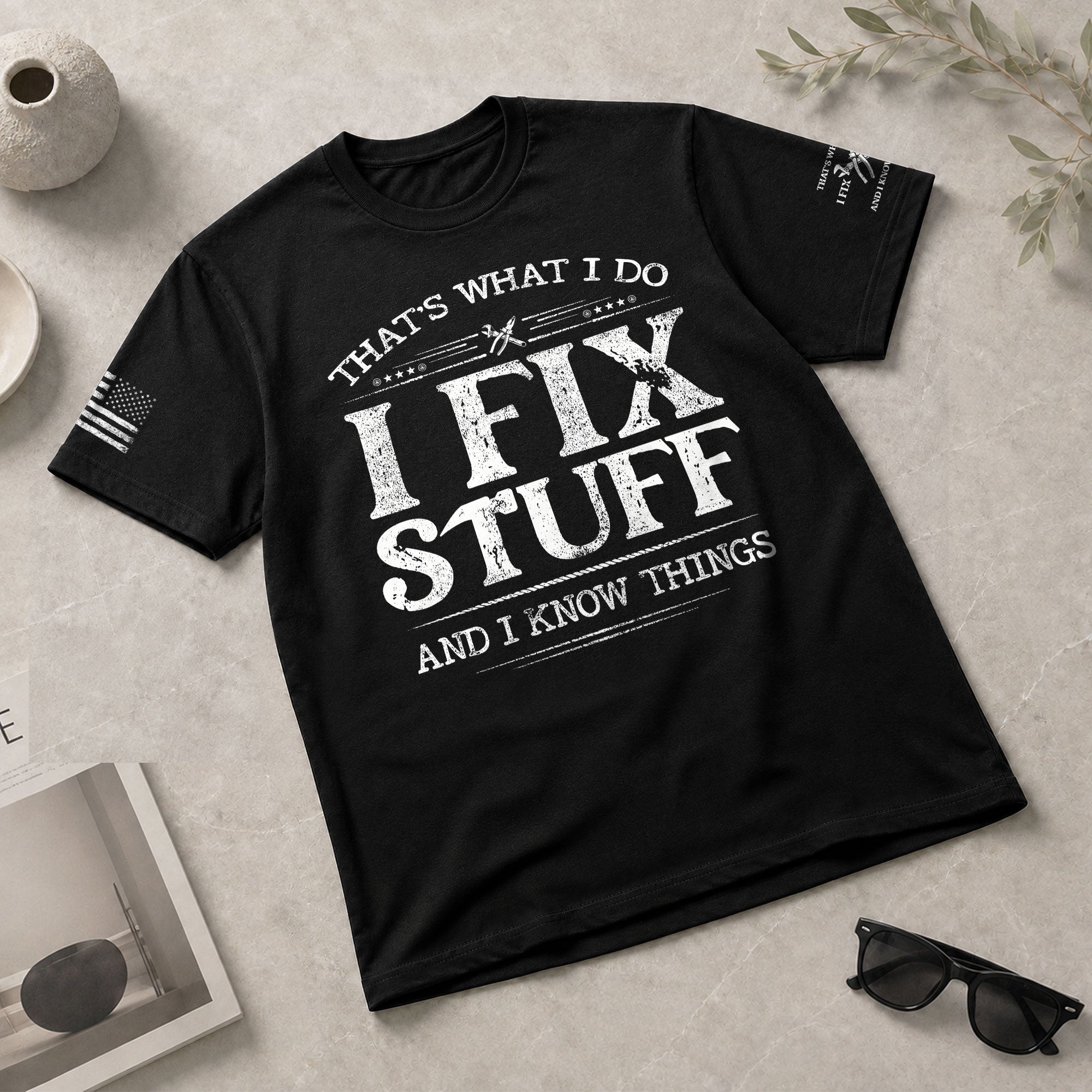 Vintage Men I Fix Stuff And I Know Things Quote T-Shirt Graphic Distressed Print