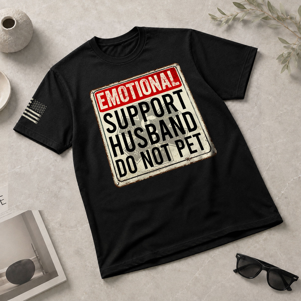 Humorous Emotional Support Husband Do Not Pet Warning Sign Tee Shirt Cotton Apparel