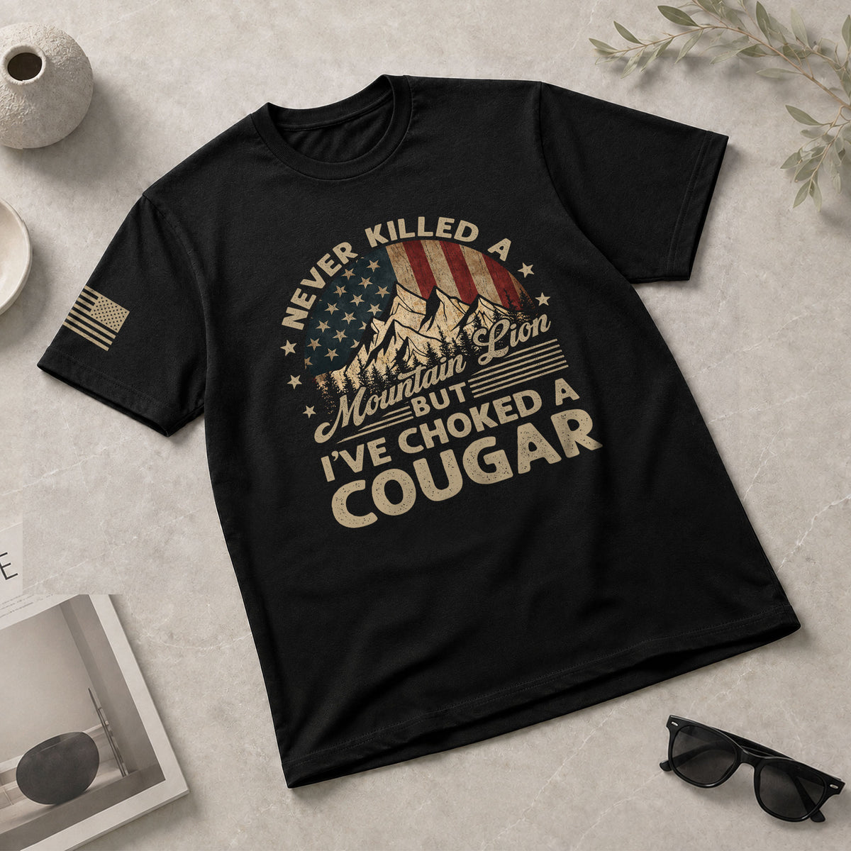 Never Killed A Mountain Lion But Ive Choked A Cougar US Flag Graphic T-Shirt