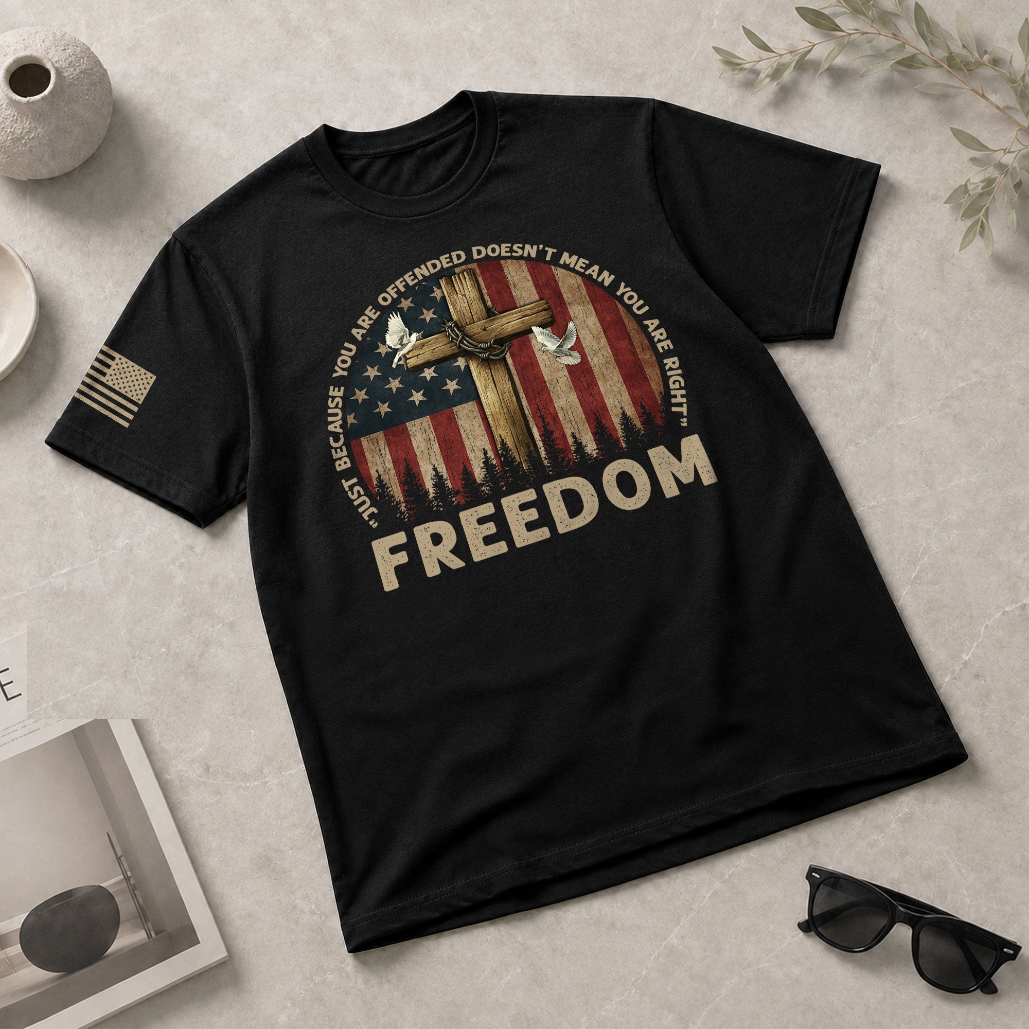 Freedom “Offended Doesn’t Mean You Are Right” Memorial Faith Cross - Freedom Shirts for Men, Patriotic T Shirts - Rust Field Wear