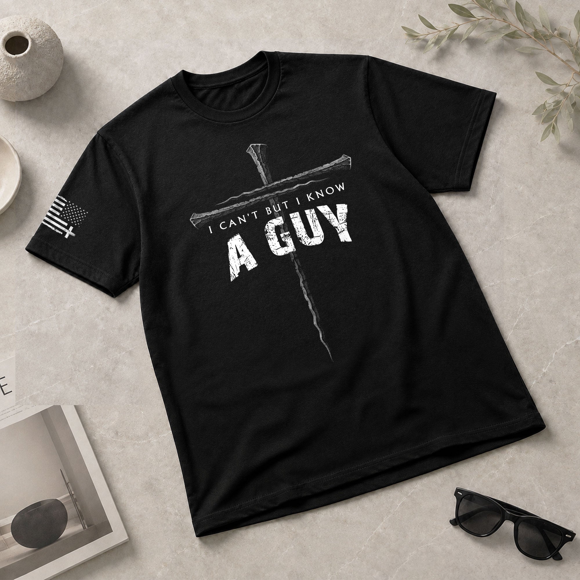 I Can’t But I Know A Guy Cross Christian, Christian Shirts for Men - Christian Tee Shirts - Rust Field Wear