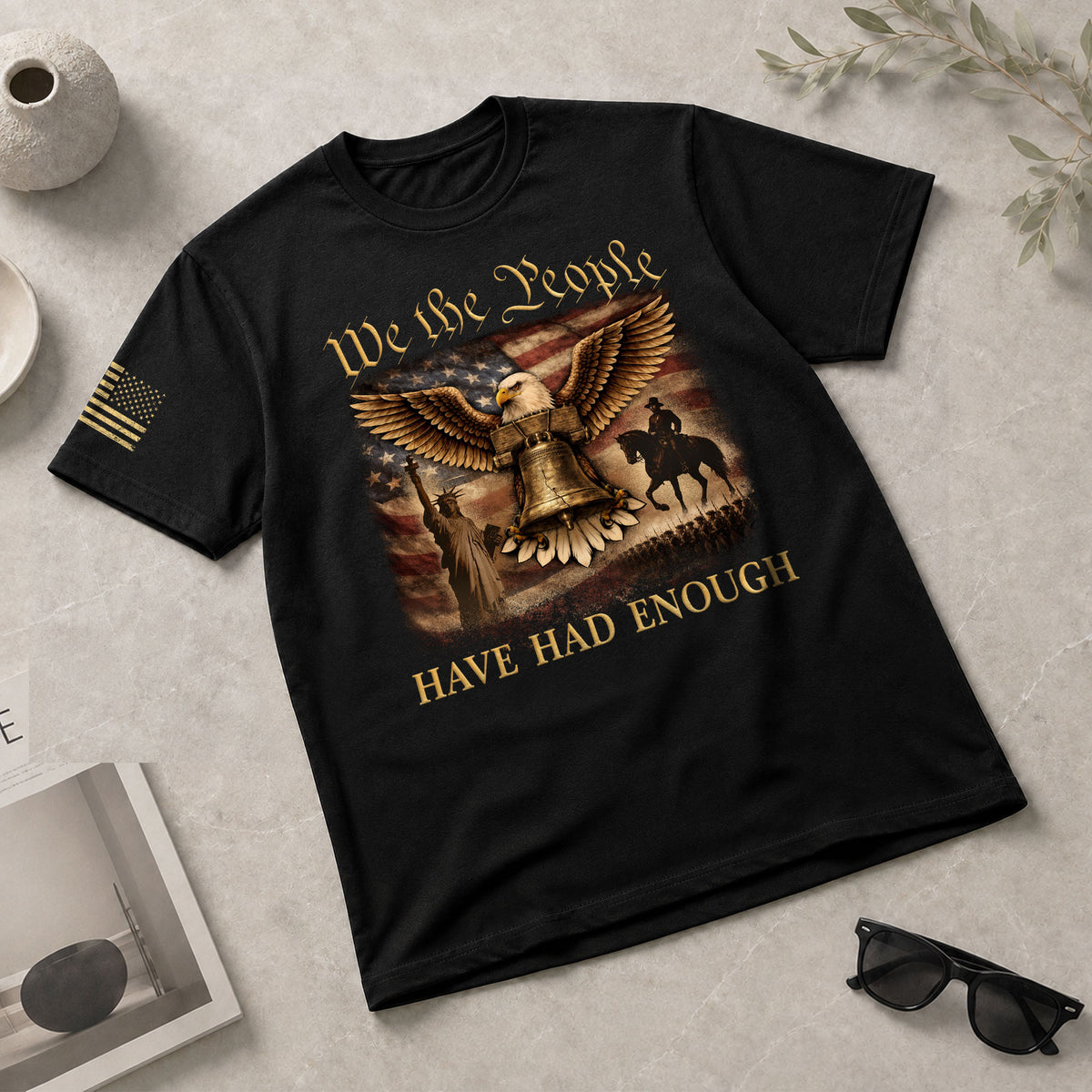 We The People Have Had Enough T-Shirt Patriotic Eagle & Liberty Bell American Heritage Graphic Tee - Rust Field Wear