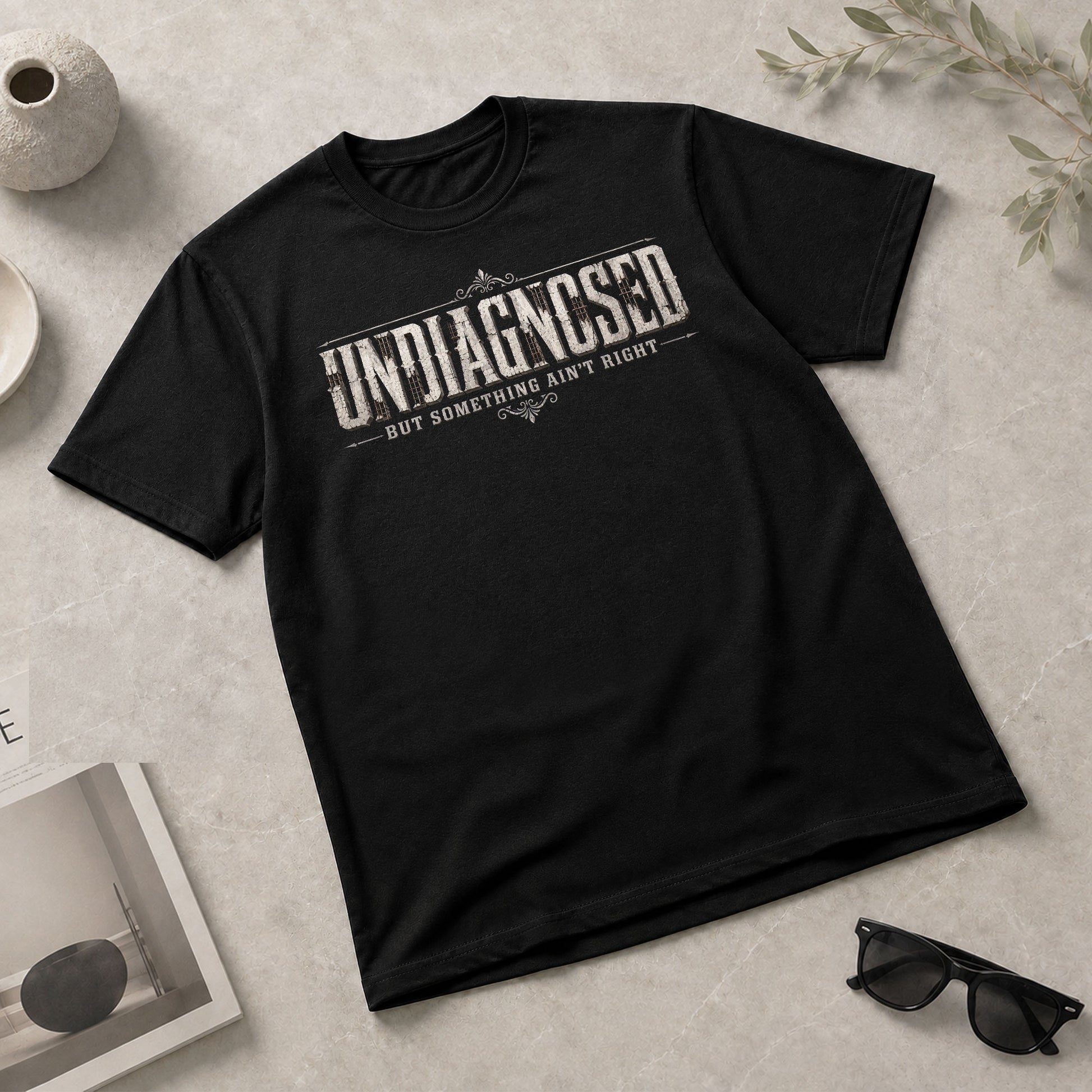 Undiagnosed But Something Ain't Right Vintage Style Graphic T-Shirt Casual Unisex Top - Rust Field Wear