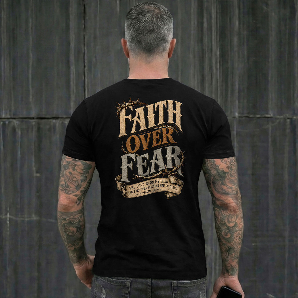 Faith Over Fear T Shirt Christian Crown Of Thorns Psalms 118 6 Religious Tee Top - Rust Field Wear