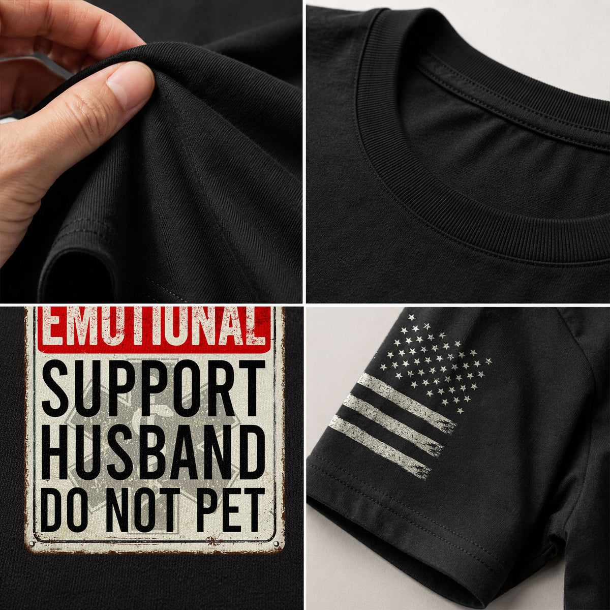 Humorous Emotional Support Husband Do Not Pet Warning Sign Tee Shirt Cotton Apparel